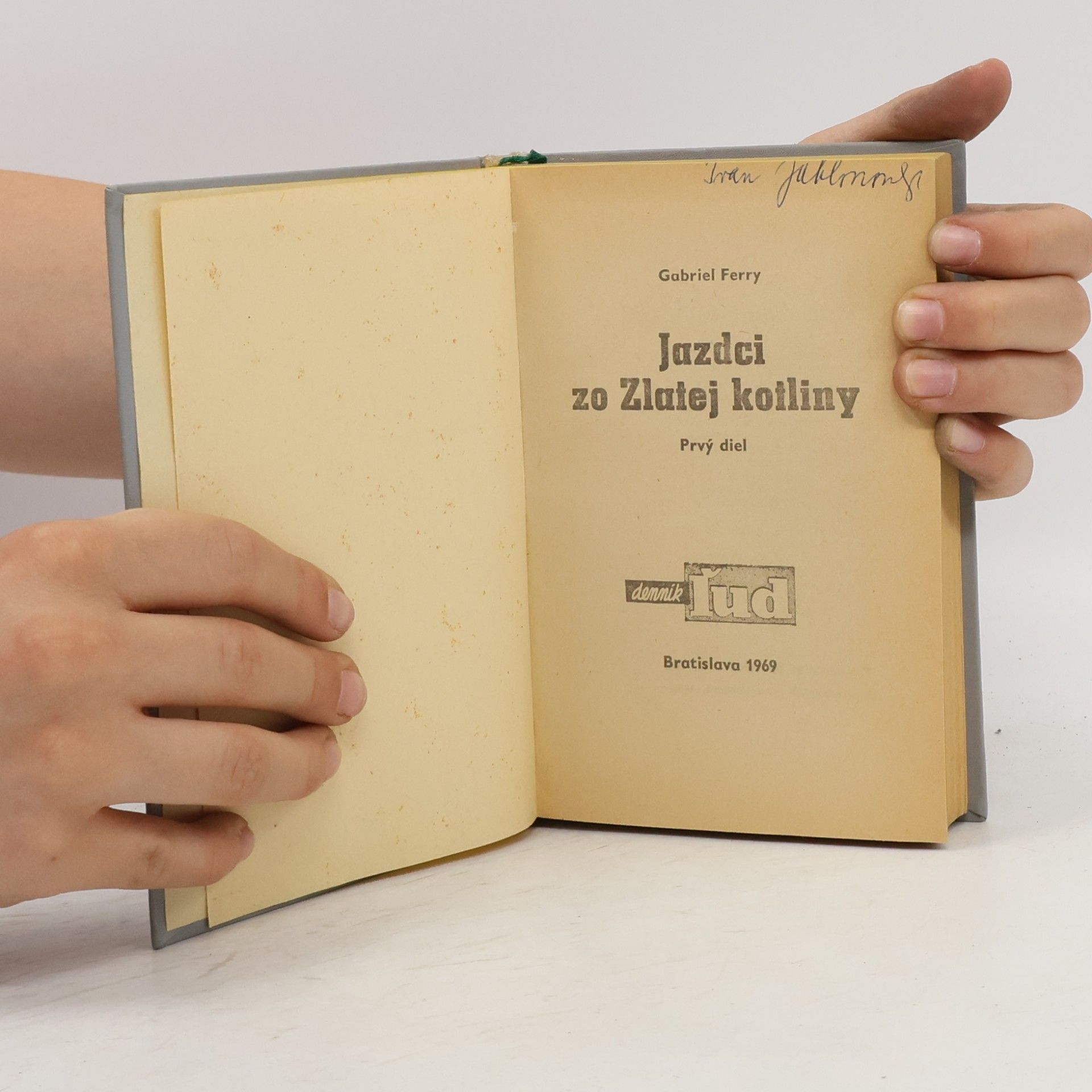 Gabriel Ferry Jazdci zo Zlatej kotliny 1