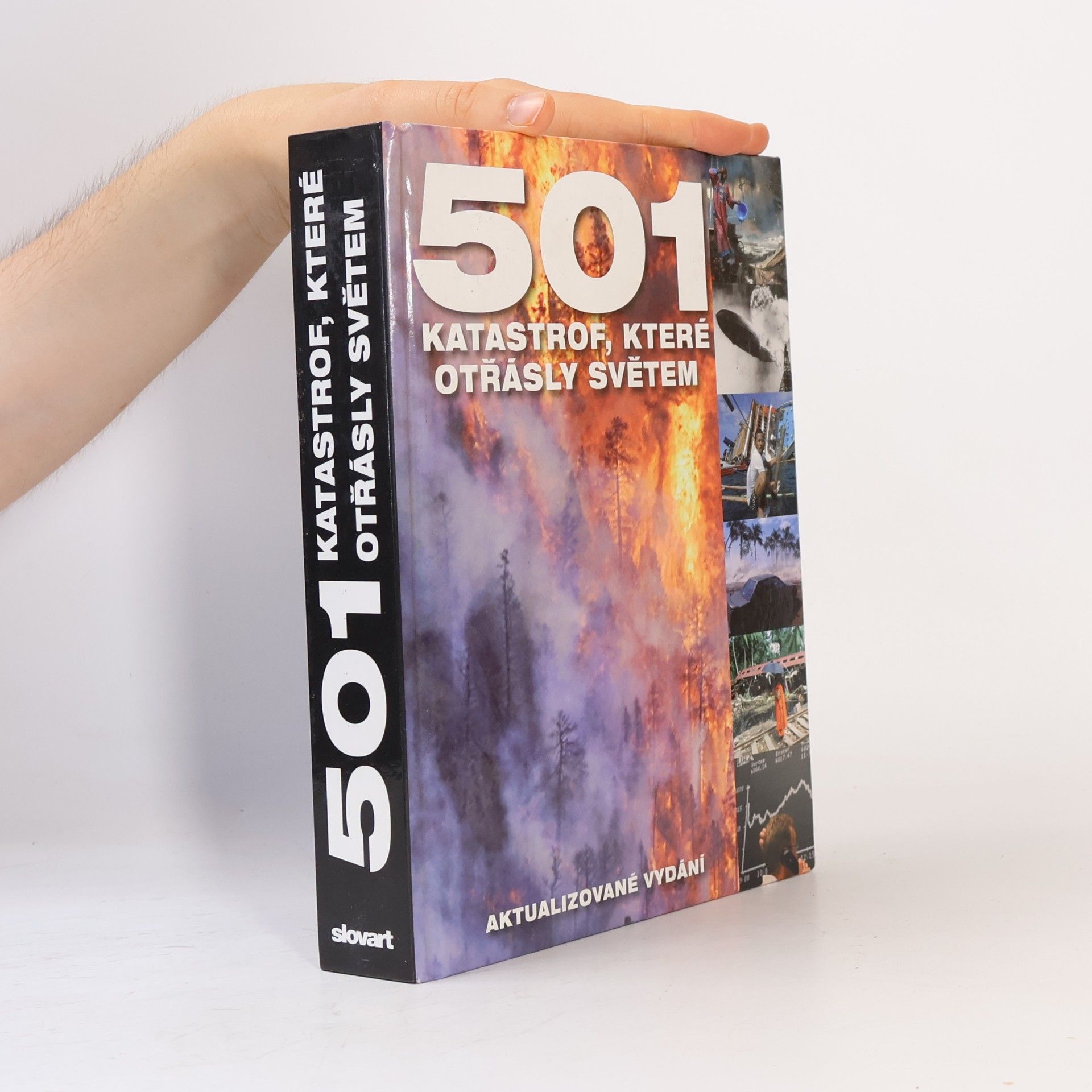 Růžena Žaludová 501 katastrof, které otřásly světem