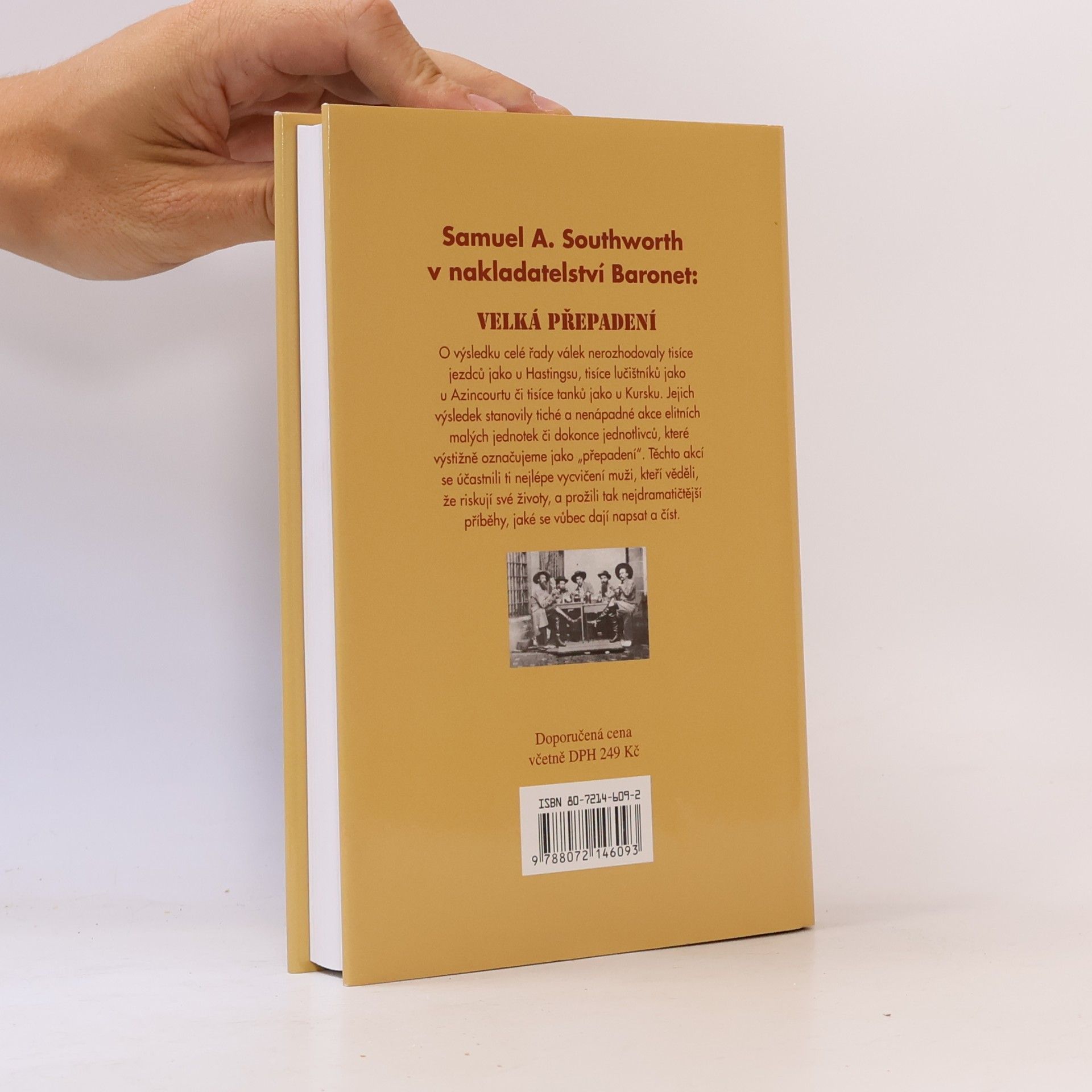 Various authors Velká přepadení : od námořních bitev alžbětinské éry k pouštní operaci v Íránu