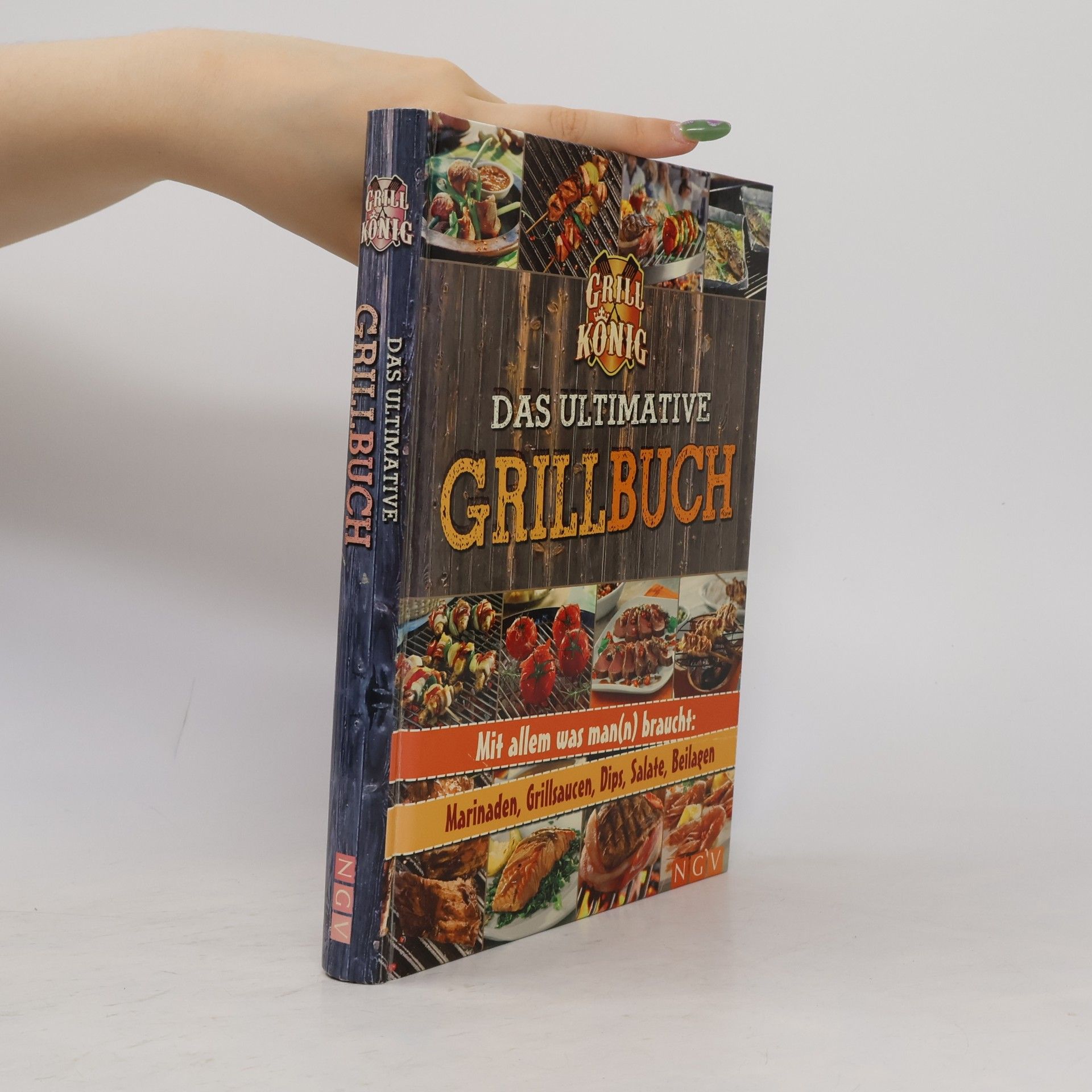 Sylvia Winnewisser Das ultimative Grillbuch