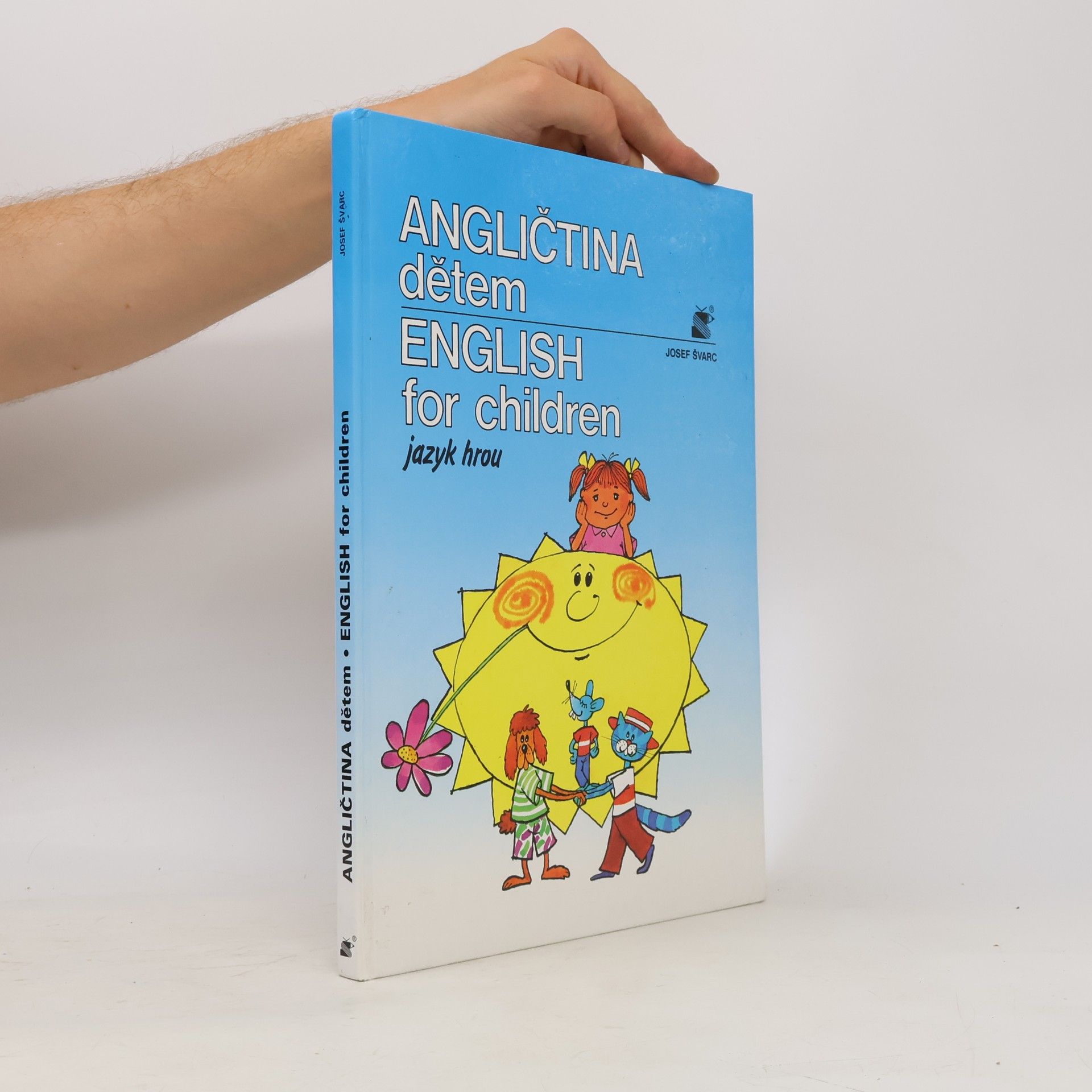 Josef Švarc Angličtina dětem = English for children
