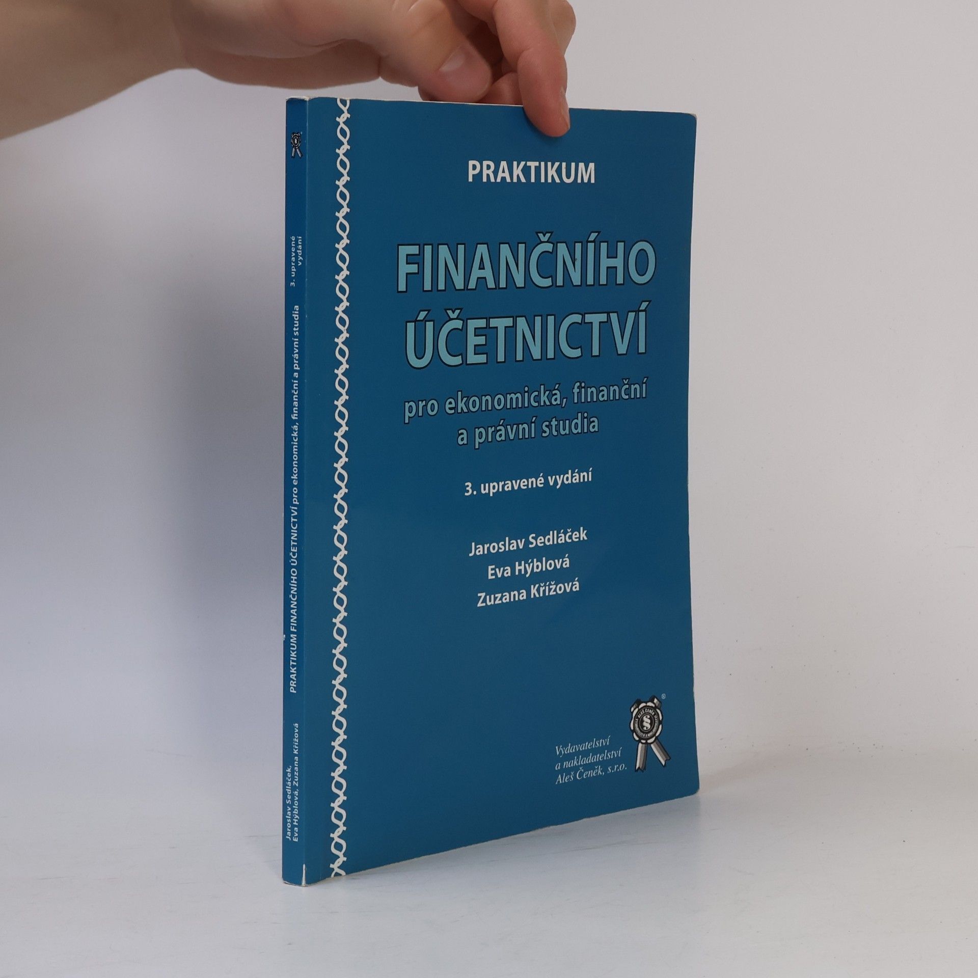Zuzana Křížová Praktikum finančního účetnictví pro ekonomická, finanční a právní studia