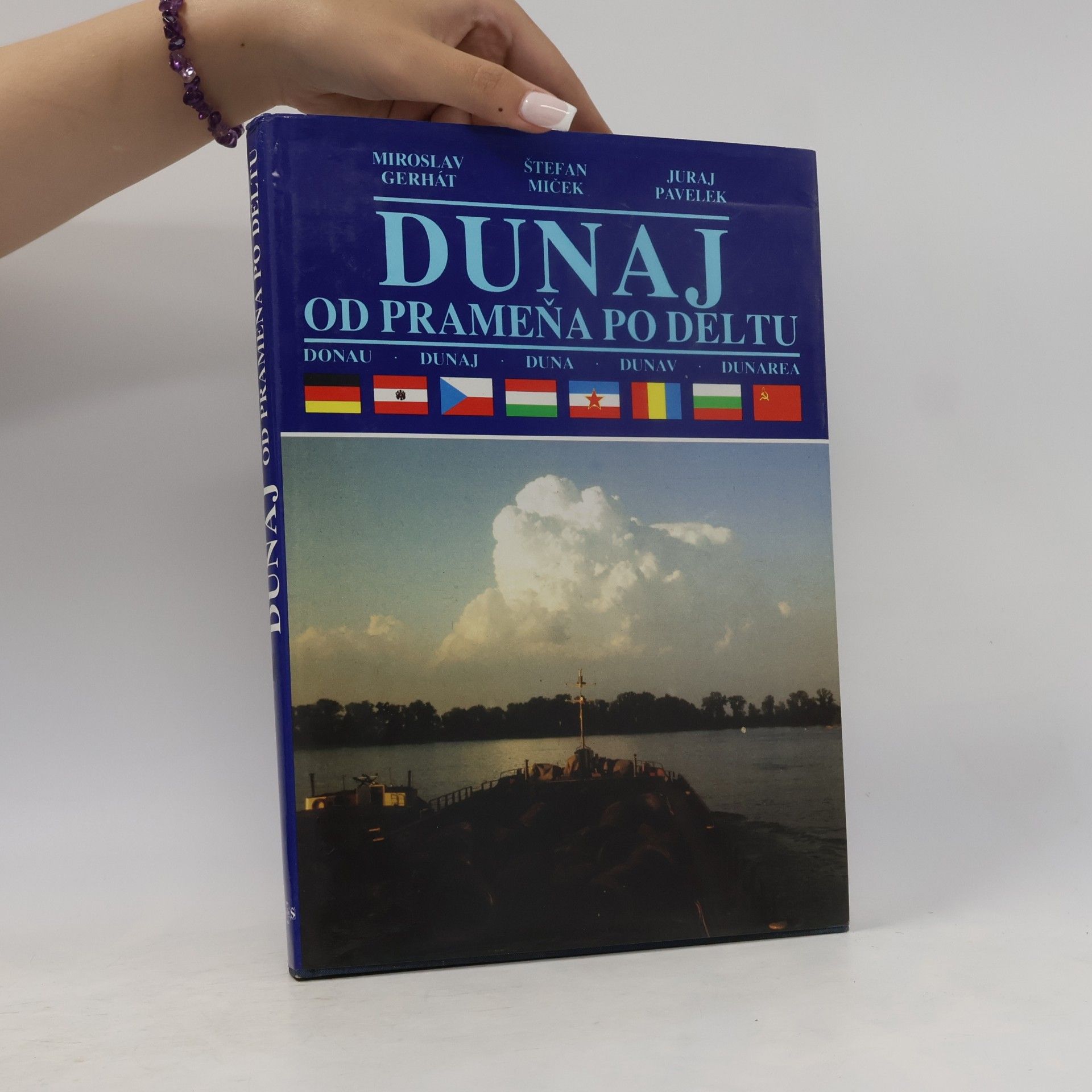 Juraj Pavelek Dunaj. Od prameňa po deltu