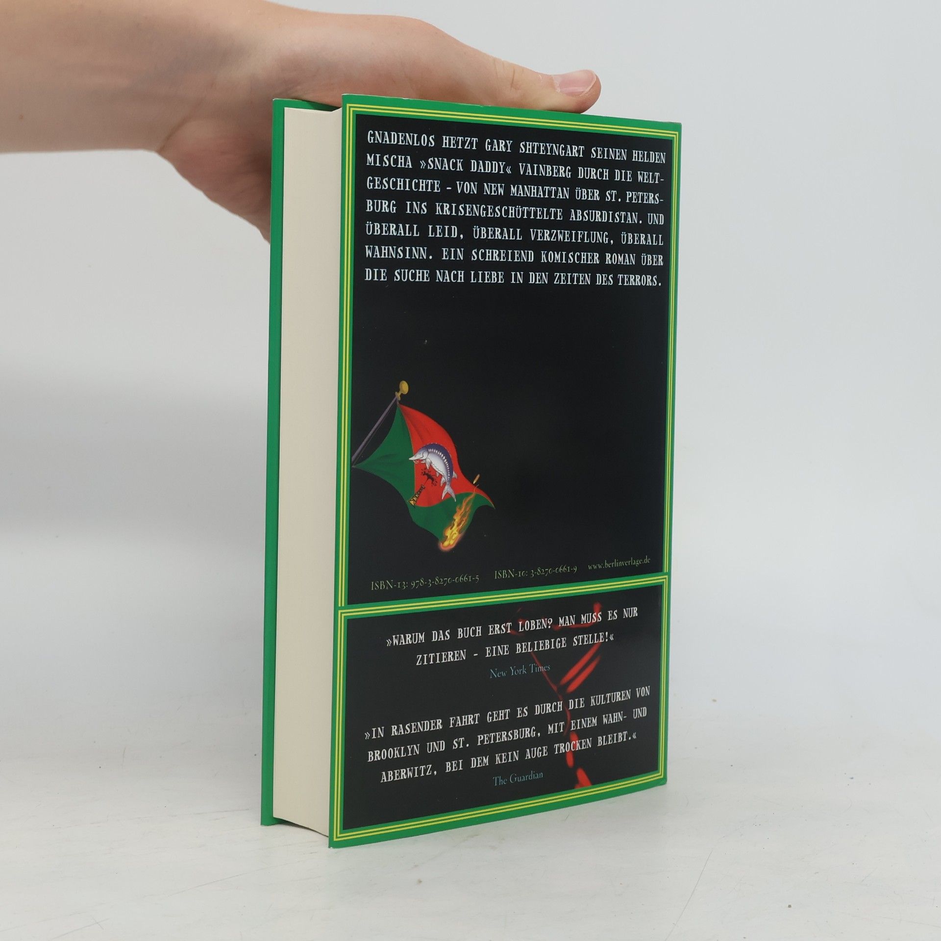 Gary Shteyngart Snack Daddys abenteuerliche Reise