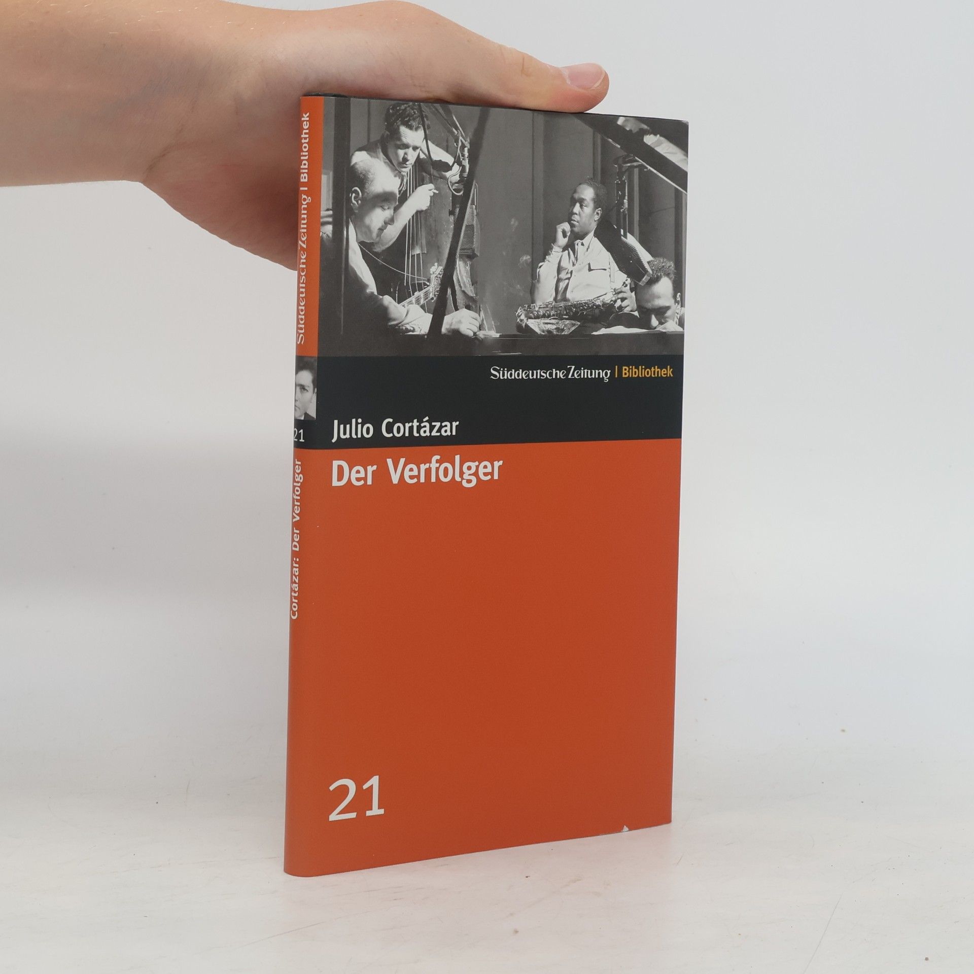 Julio Cortázar Der Verfolger