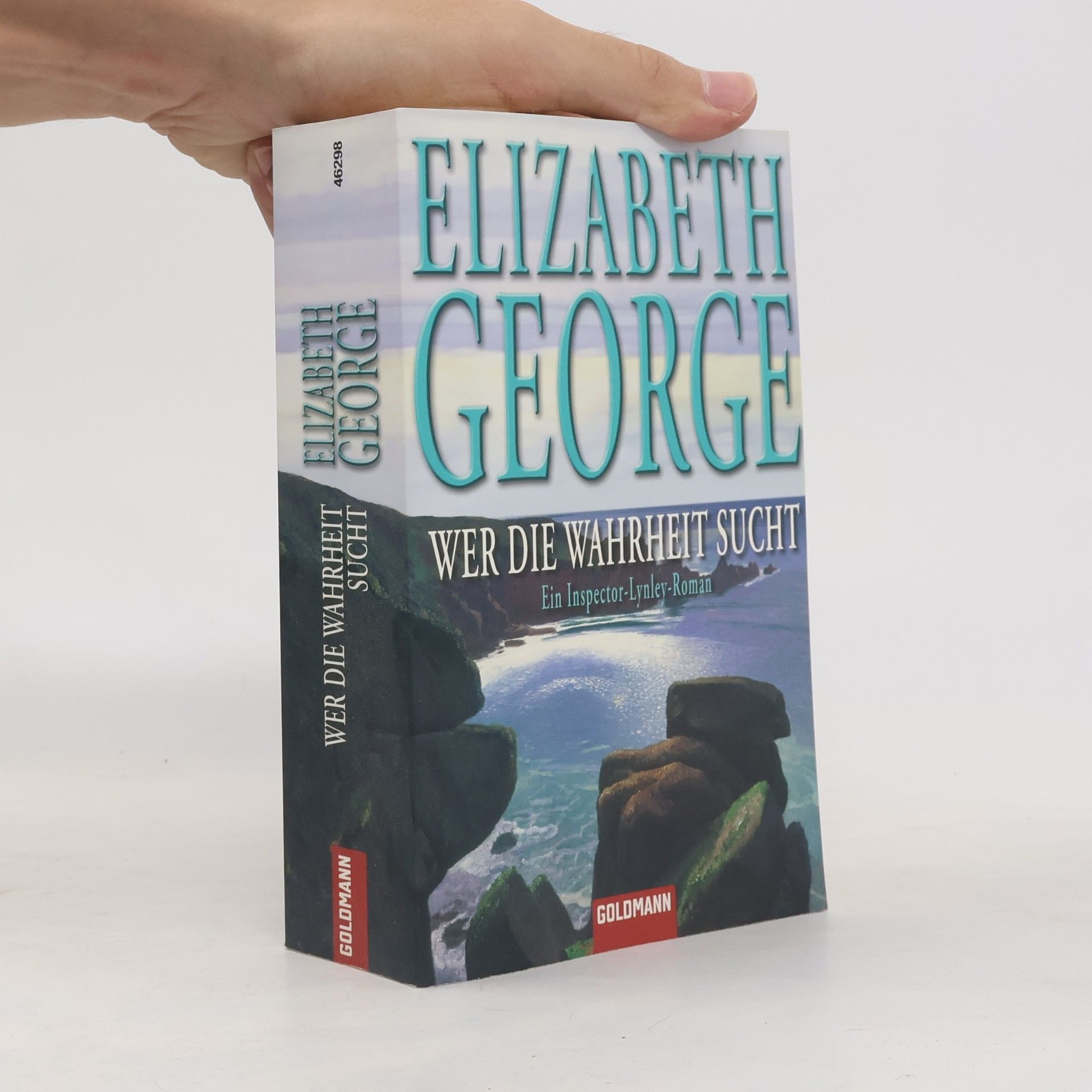 Elizabeth George Wer die Wahrheit sucht