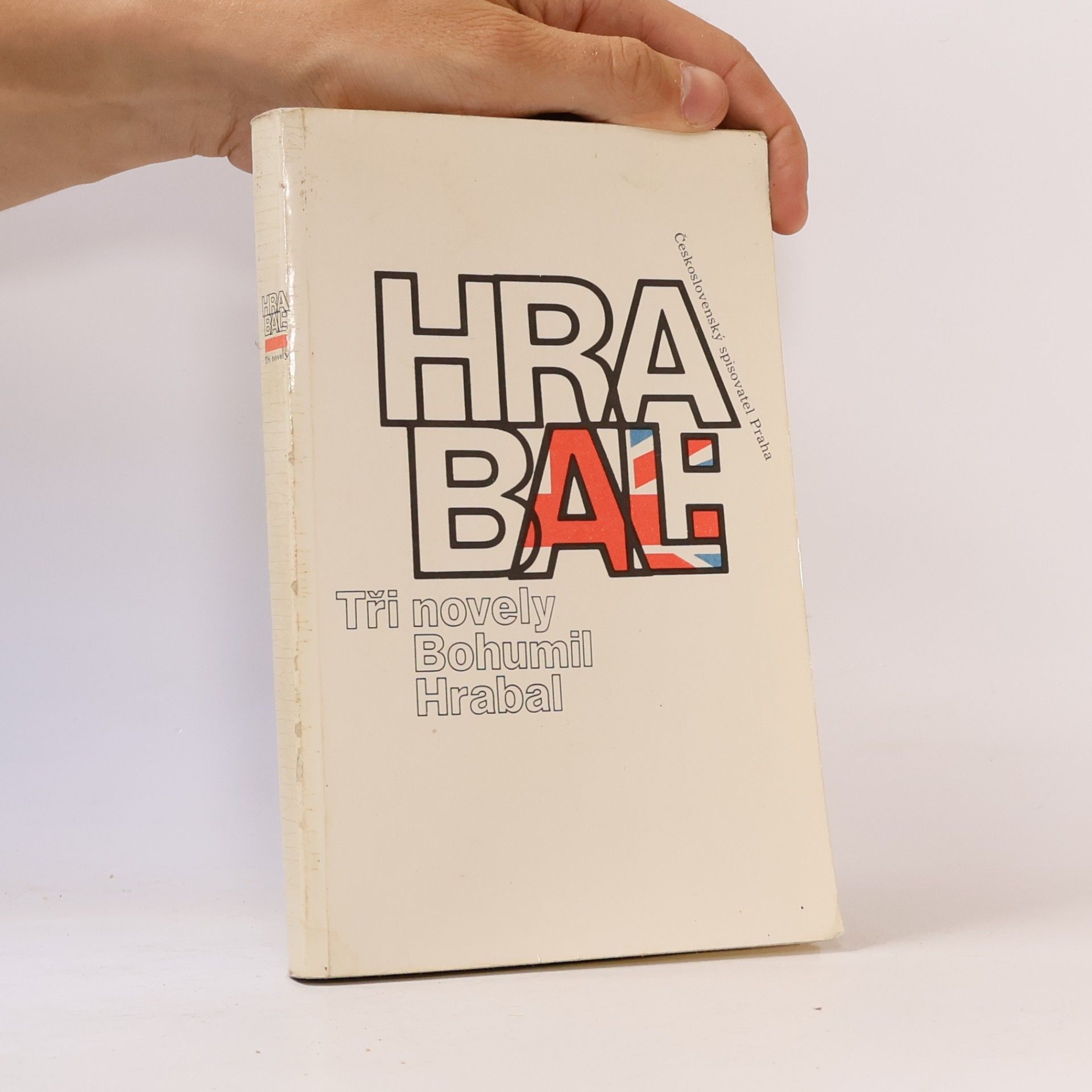 Bohumil Hrabal Bohumil Hrabal. Tři novely