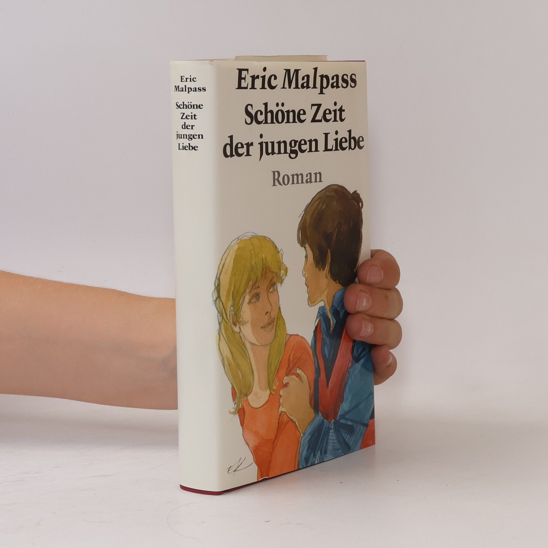 Eric Malpass Schöne Zeit der jungen Liebe