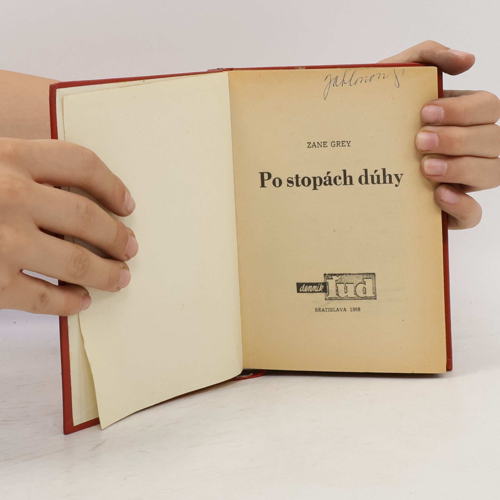 Zane Grey Po stopách dúhy