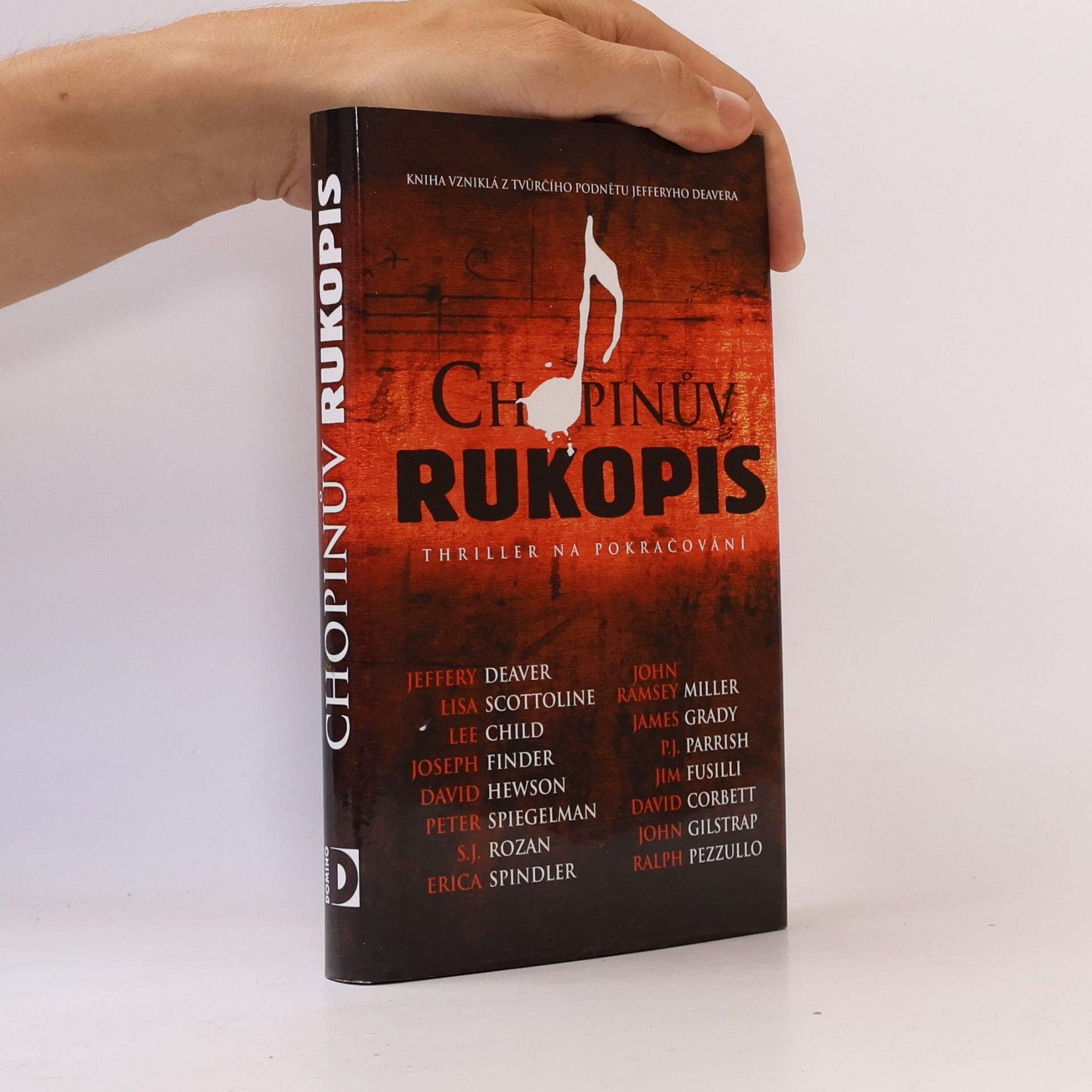Jeffery Deaver Chopinův rukopis: Thriller na pokračování