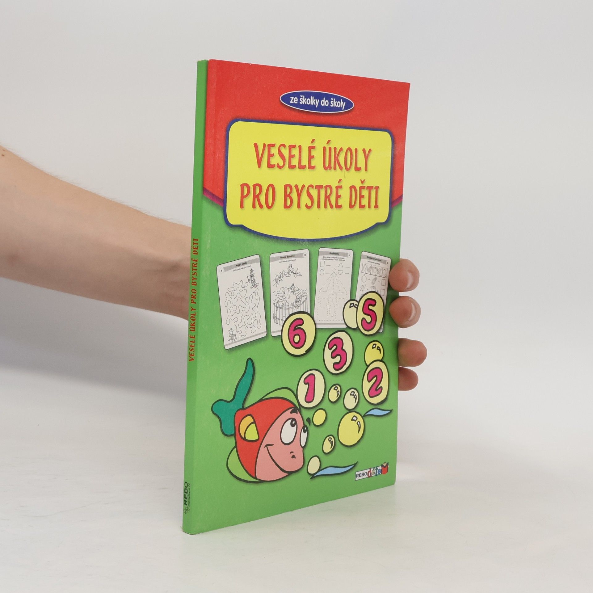 Autorenkollektiv Veselé úkoly pro bystré děti