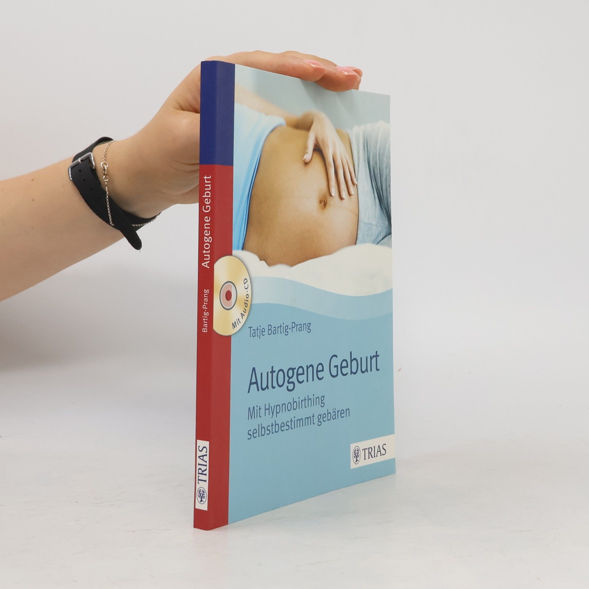 Tatje Bartig-Prang Autogene Geburt