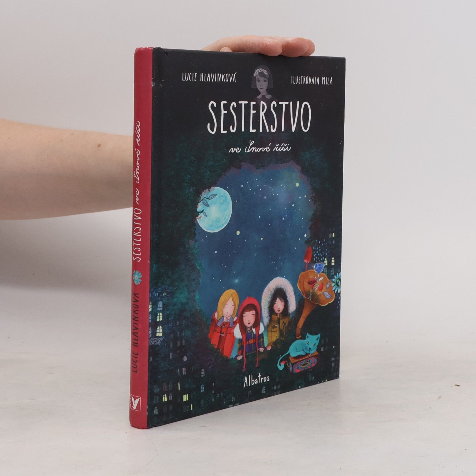Lucie Hlavinková Sesterstvo ve Snové říši