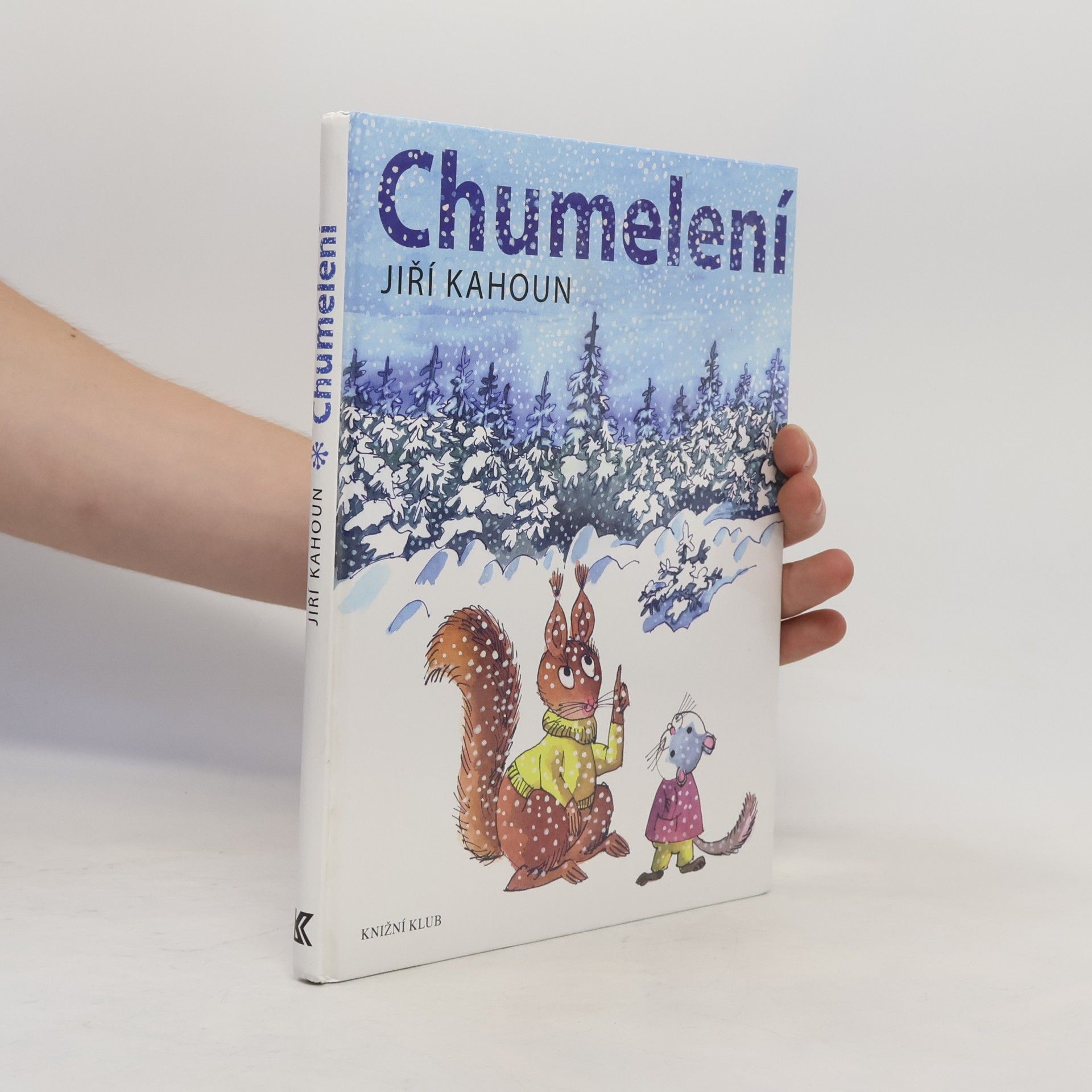 Jiří Kahoun Chumelení