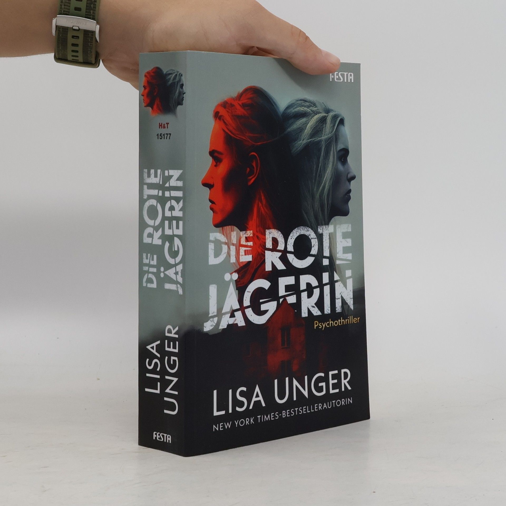 Lisa Unger Die Rote Jägerin