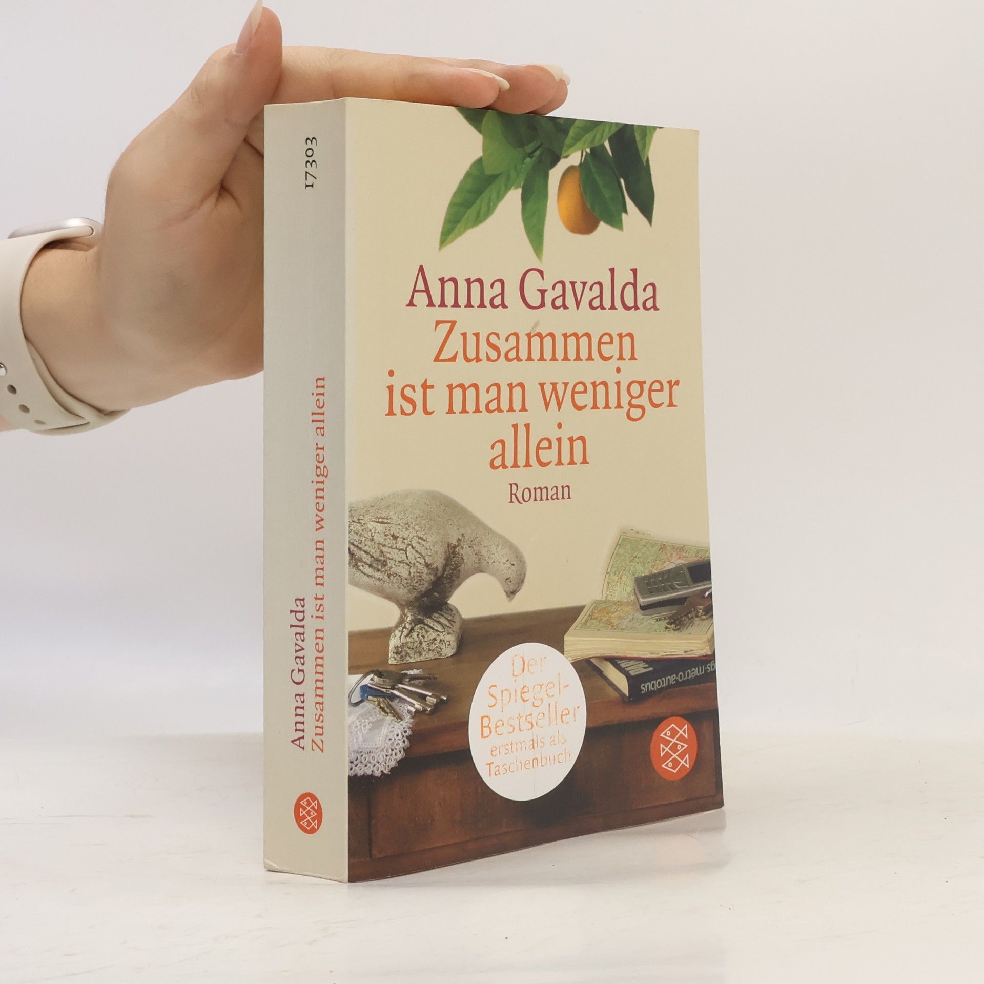 Anna Gavalda Zusammen ist man weniger allein