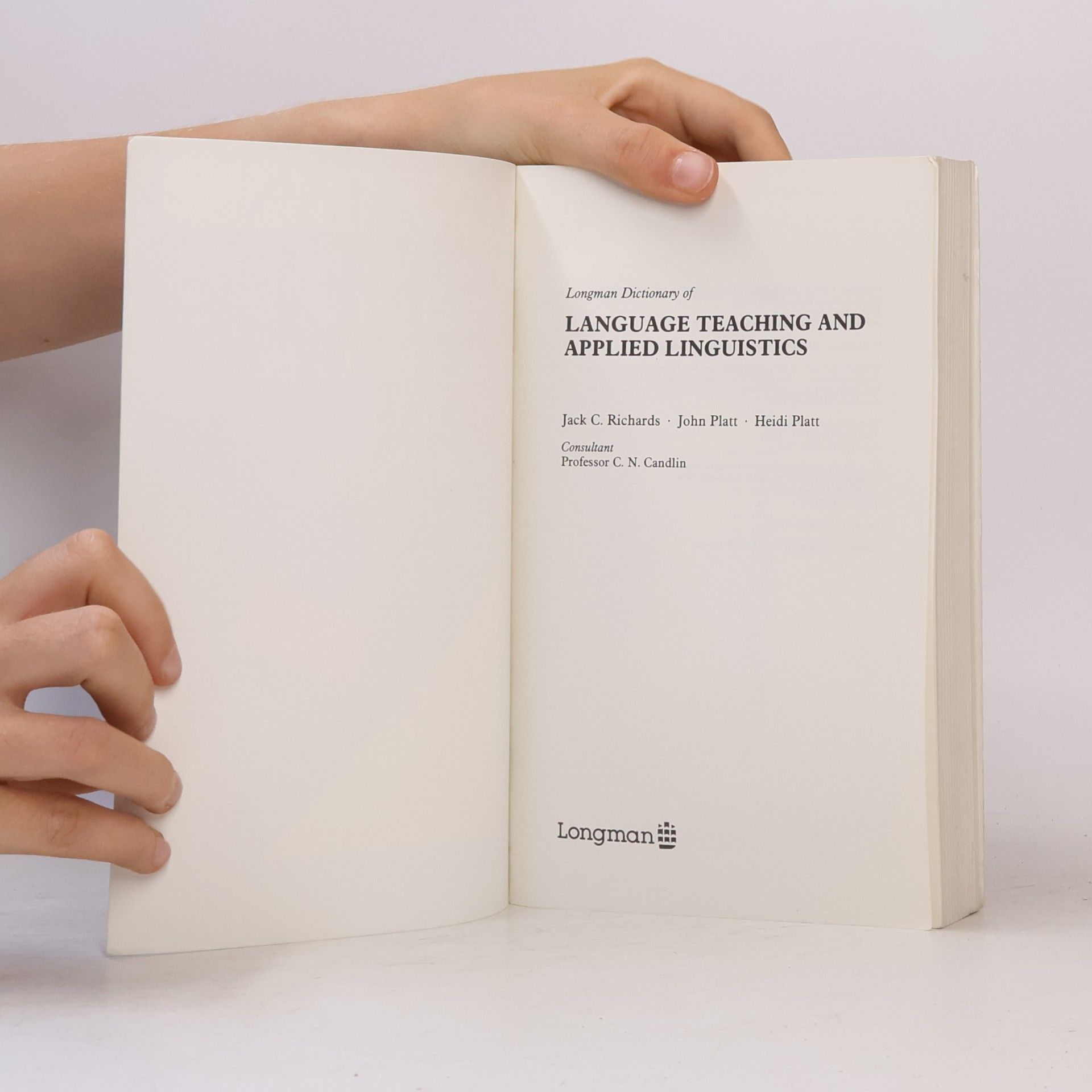 Jack Croft Richards Longman International Dictionaries: Longman Dictionary of Language Teaching and Applied Linguistics
