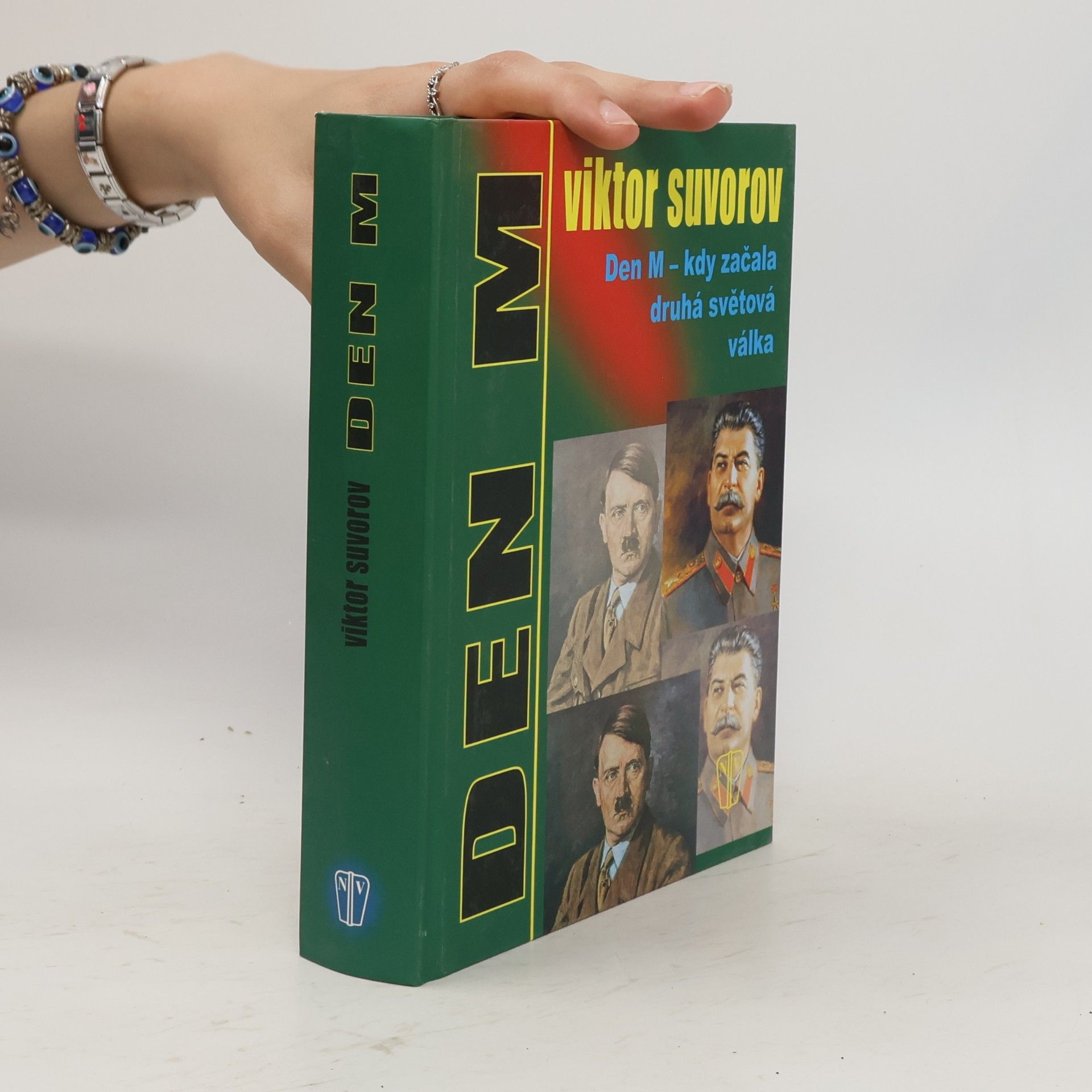 Viktor Suvorov Den M – kdy začala druhá světová válka?