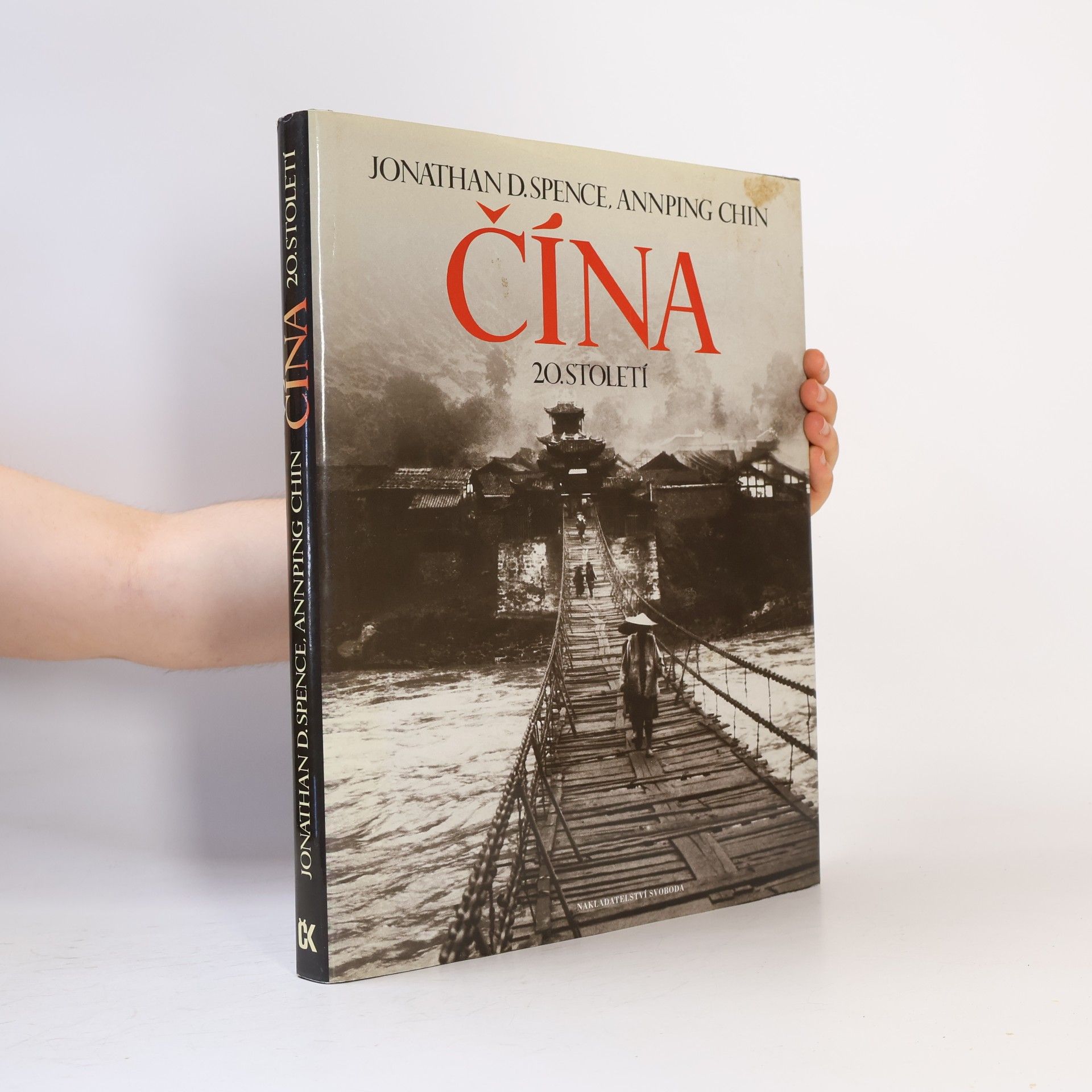 Jonathan Spence Čína 20. století