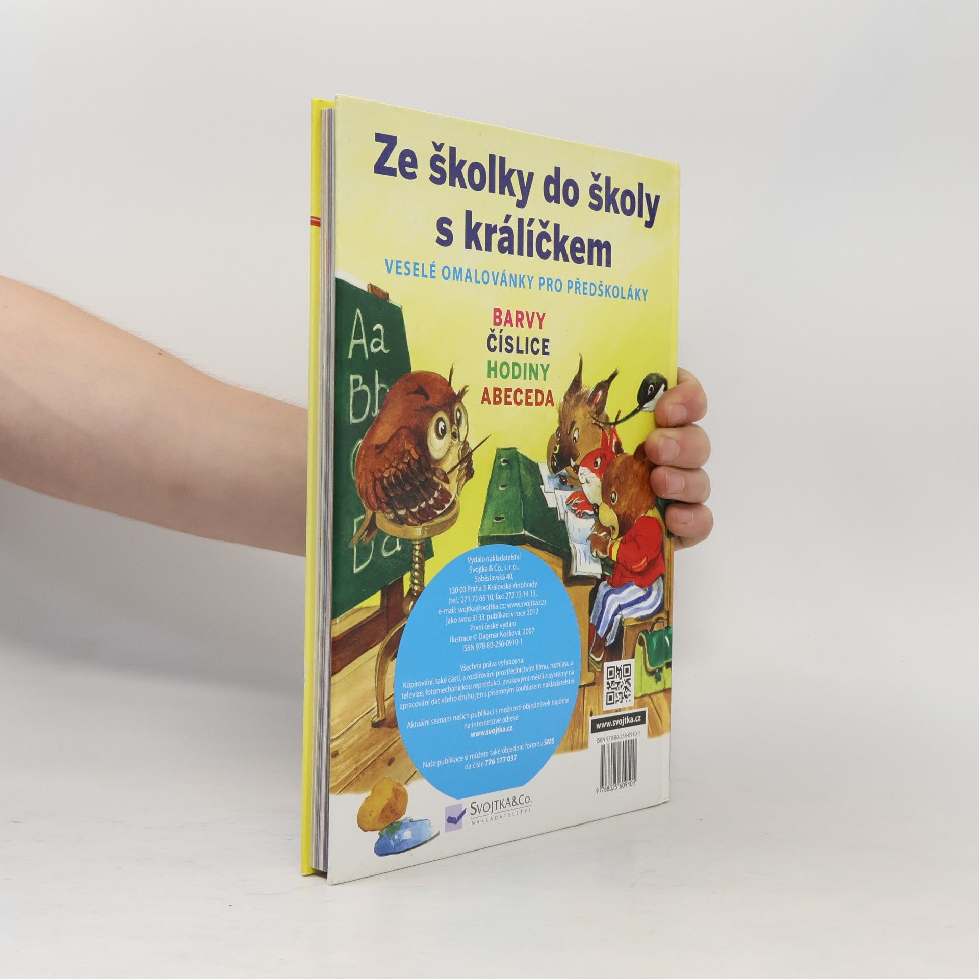 Jiří Dvořák Hrajeme si s králíčkem: Ze školky do školy. Veselé omalovánky pro předškoláky
