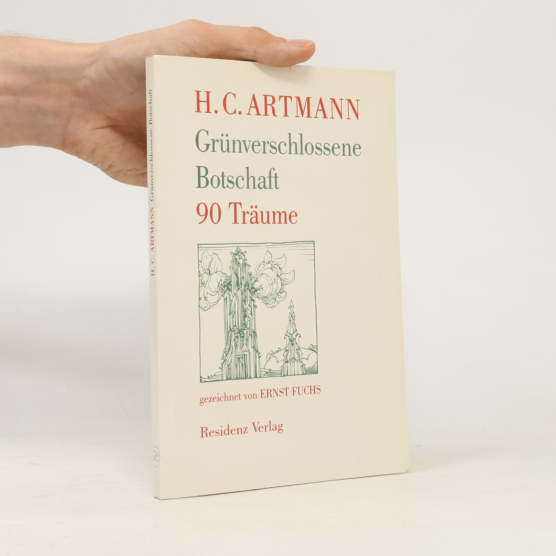H. C. Artmann Grünverschlossene Botschaft
