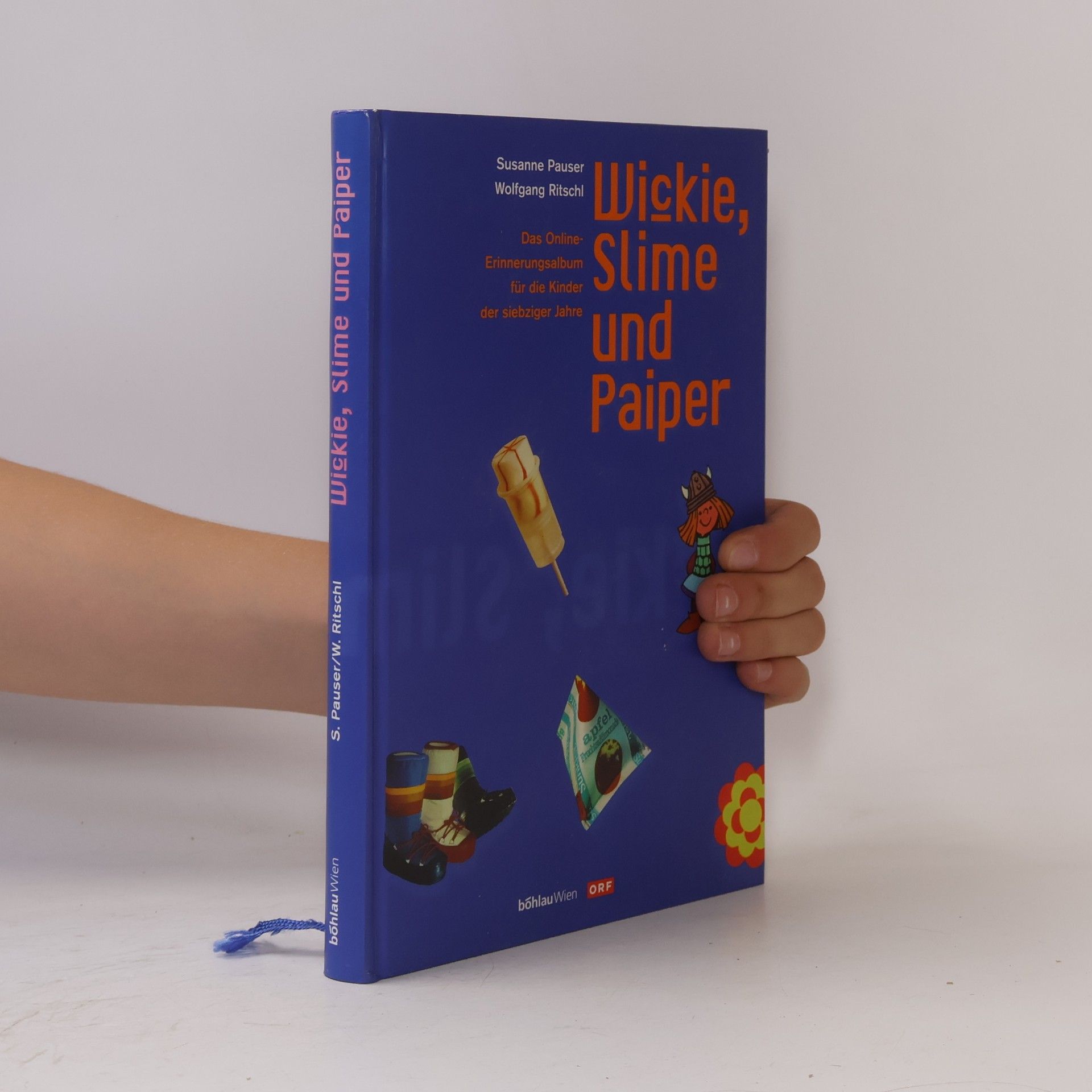 Susanne Pauser Wickie, Slime und Paiper