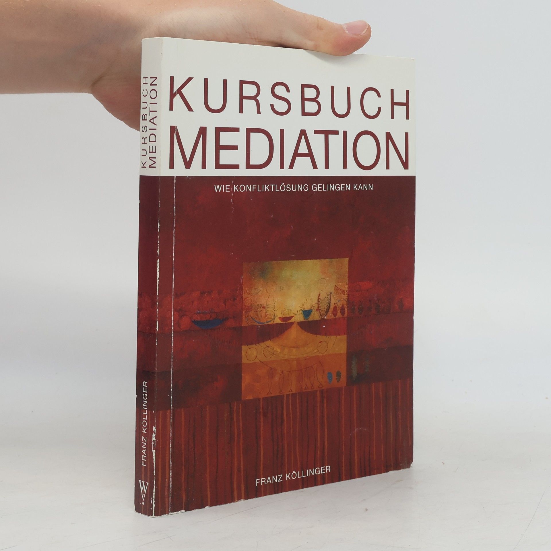 Franz Kollinger Kursbuch Mediation