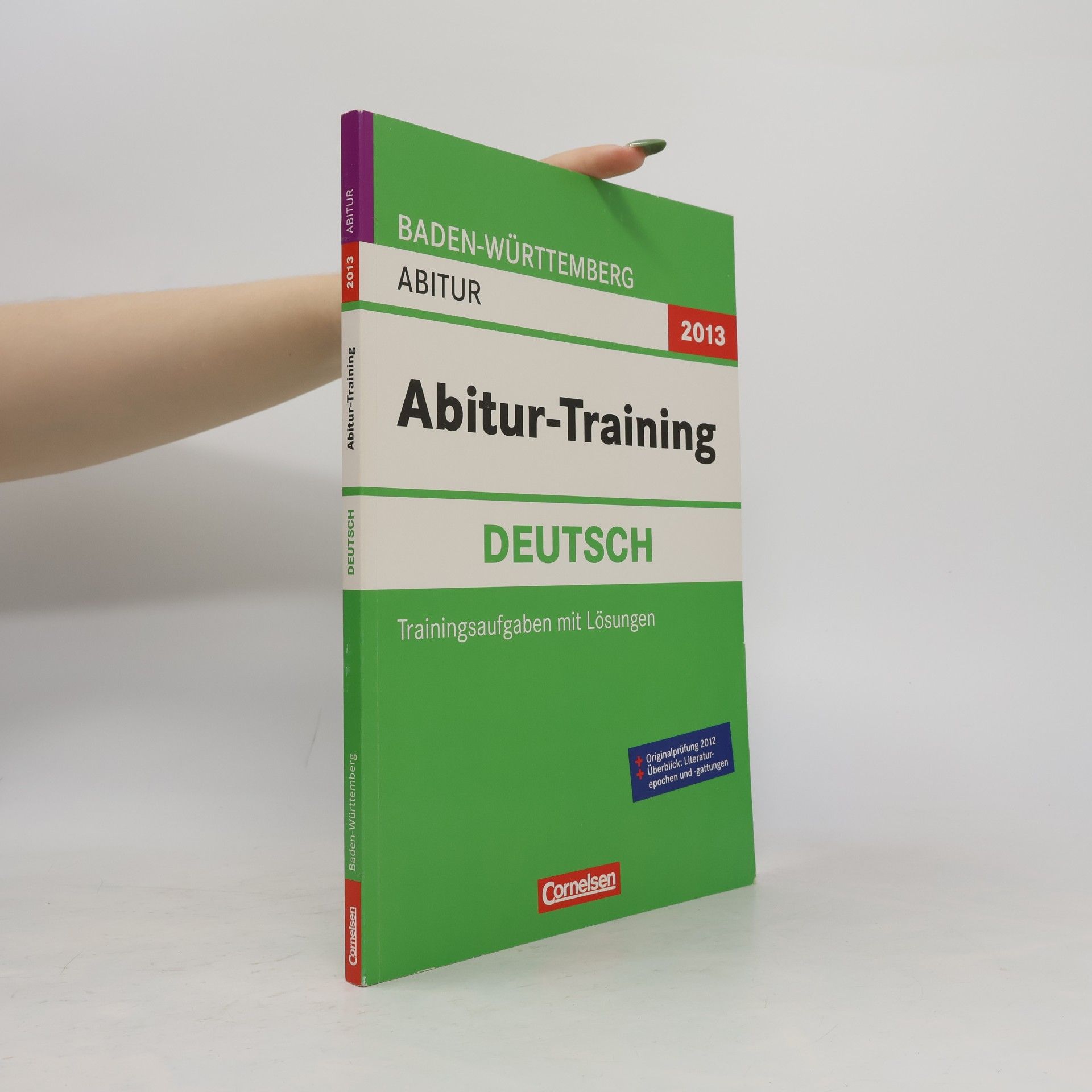 Christine Neeff Baden-Württemberg - 2013: Abitur-Training Deutsch