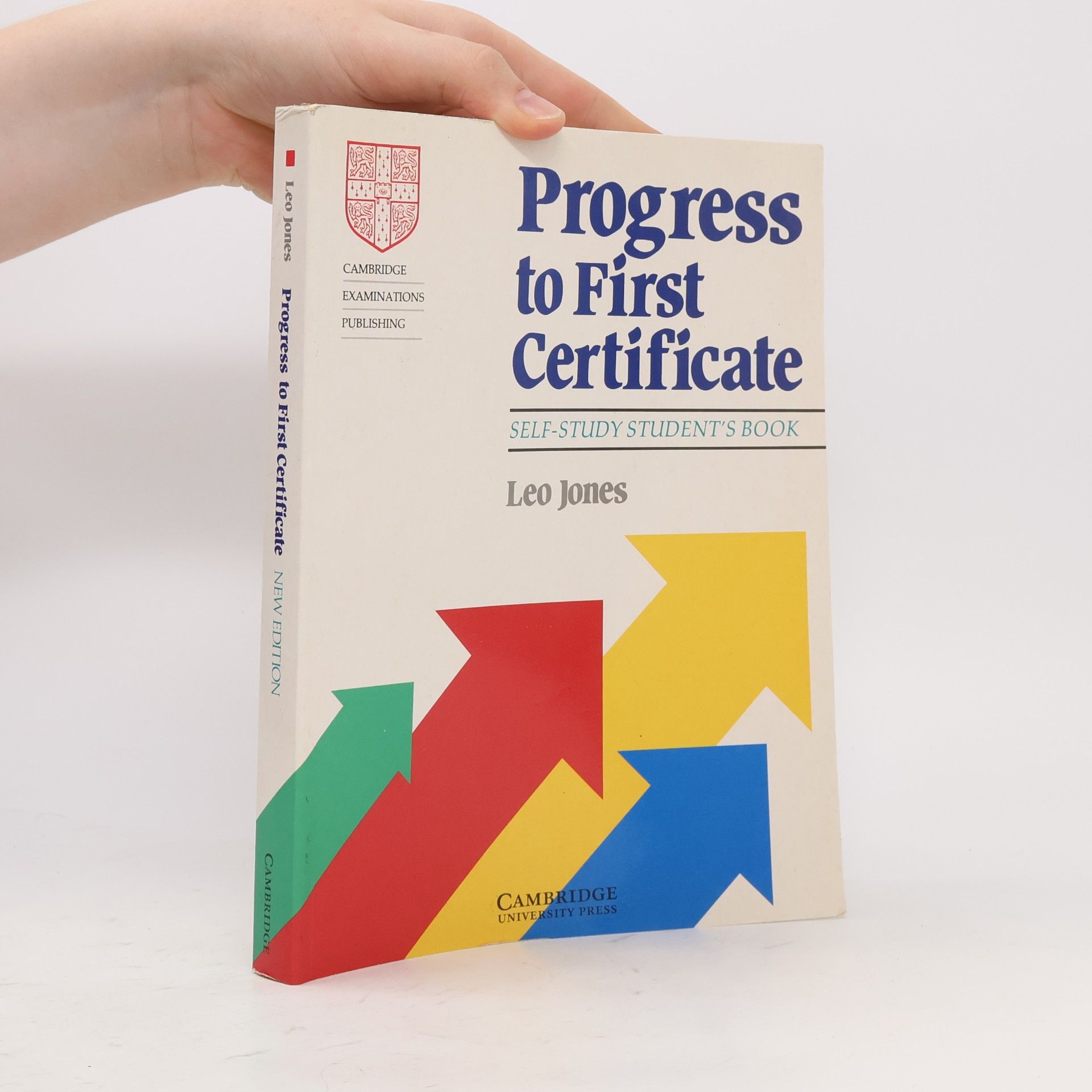 Leo Jones Progress to first certificate: Self-study student's book