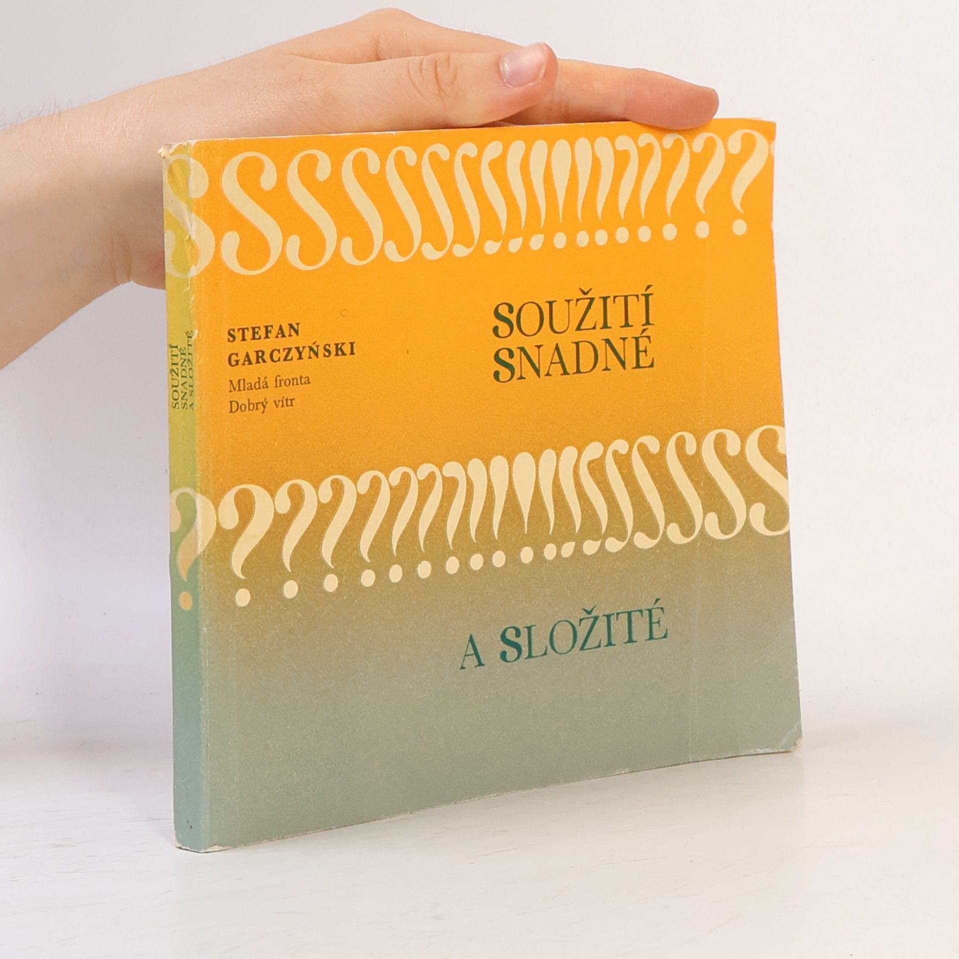 Stefan Garzynski Soužití snadné a složité