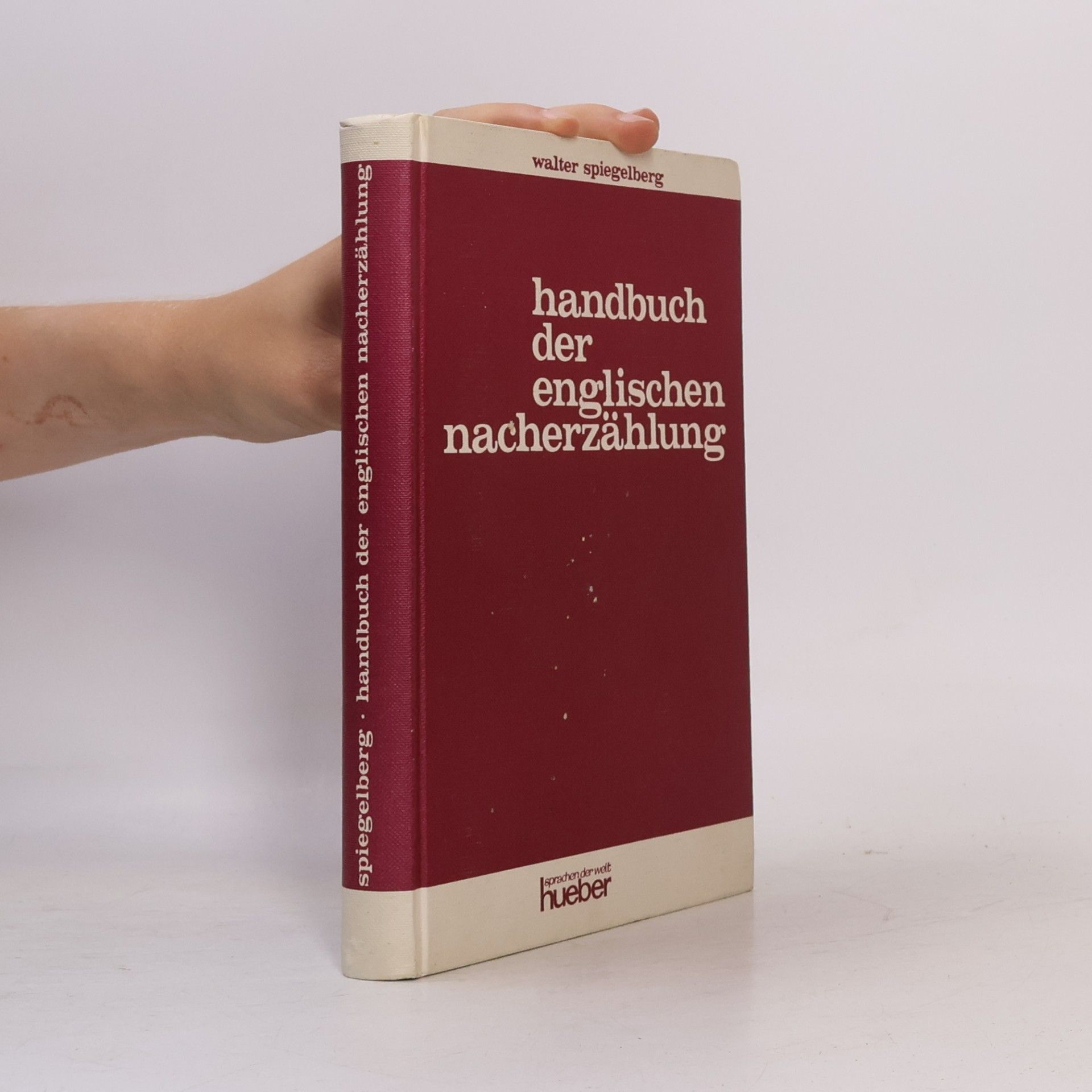 Walter Spiegelberg Handbuch der englischen Nacherzählung