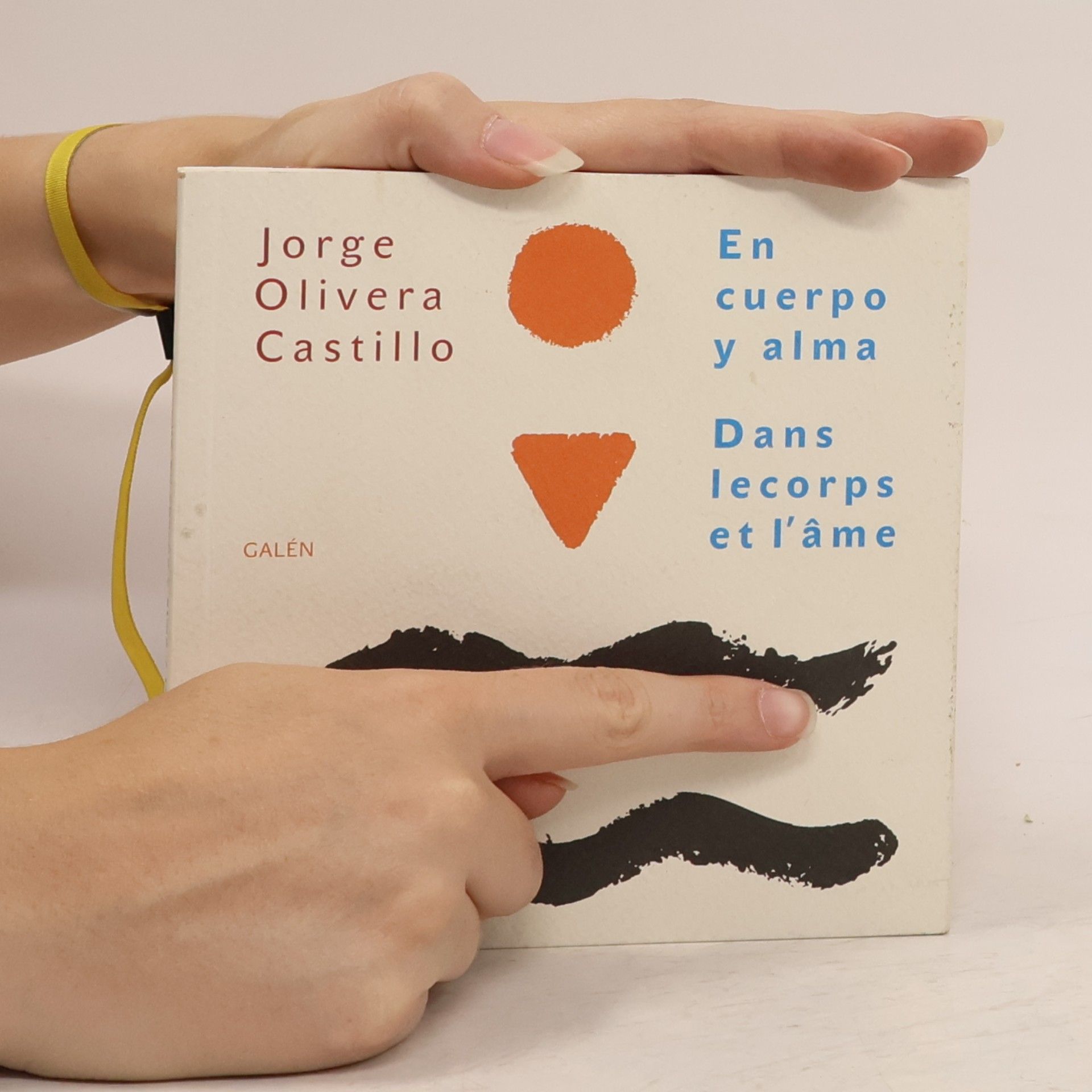 Jorge Olivera Castillo En cuerpo y alma. Dans lecorps et l'âme