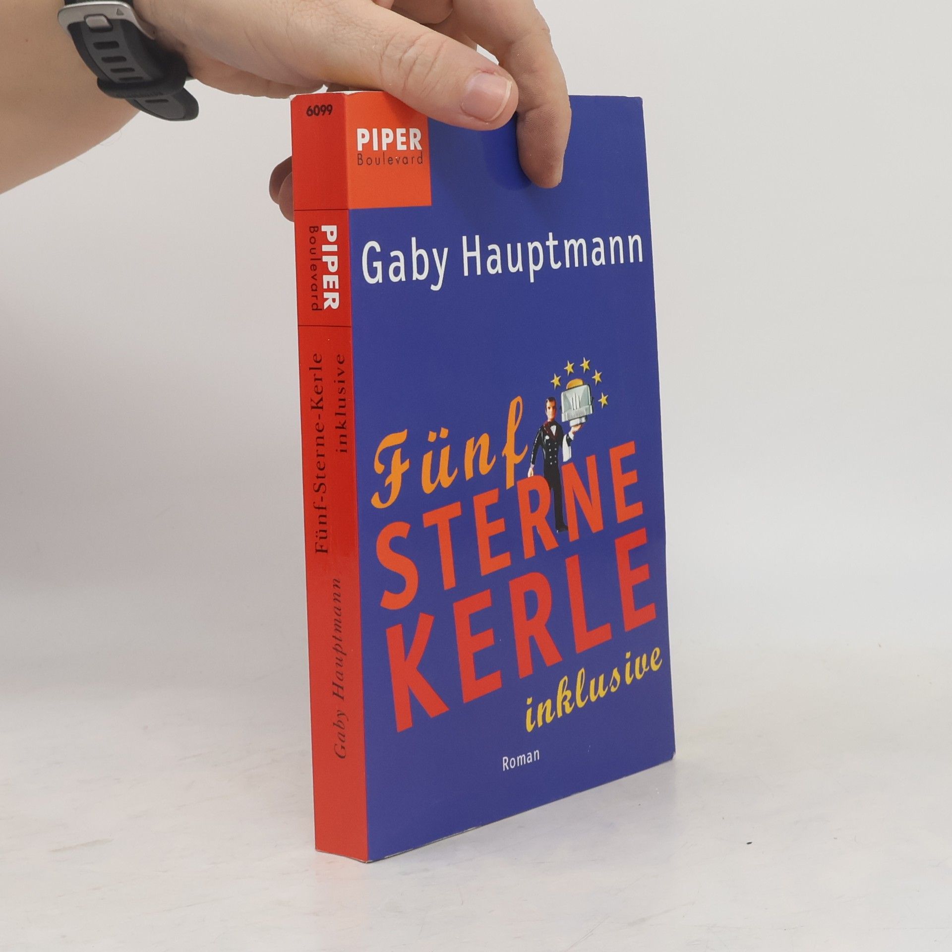 Gaby Hauptmann Fünf-Sterne-Kerle inklusive