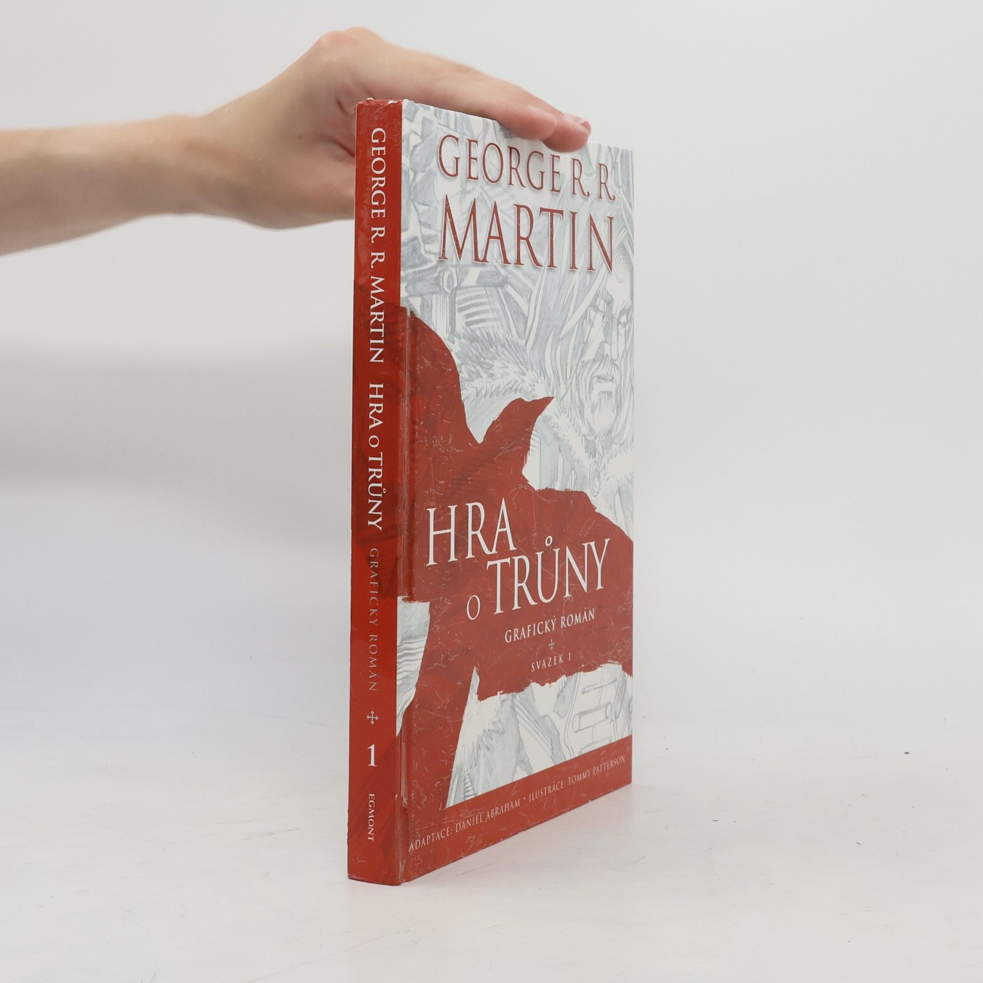 George R. R. Martin Hra o trůny: Grafický román - svazek 1