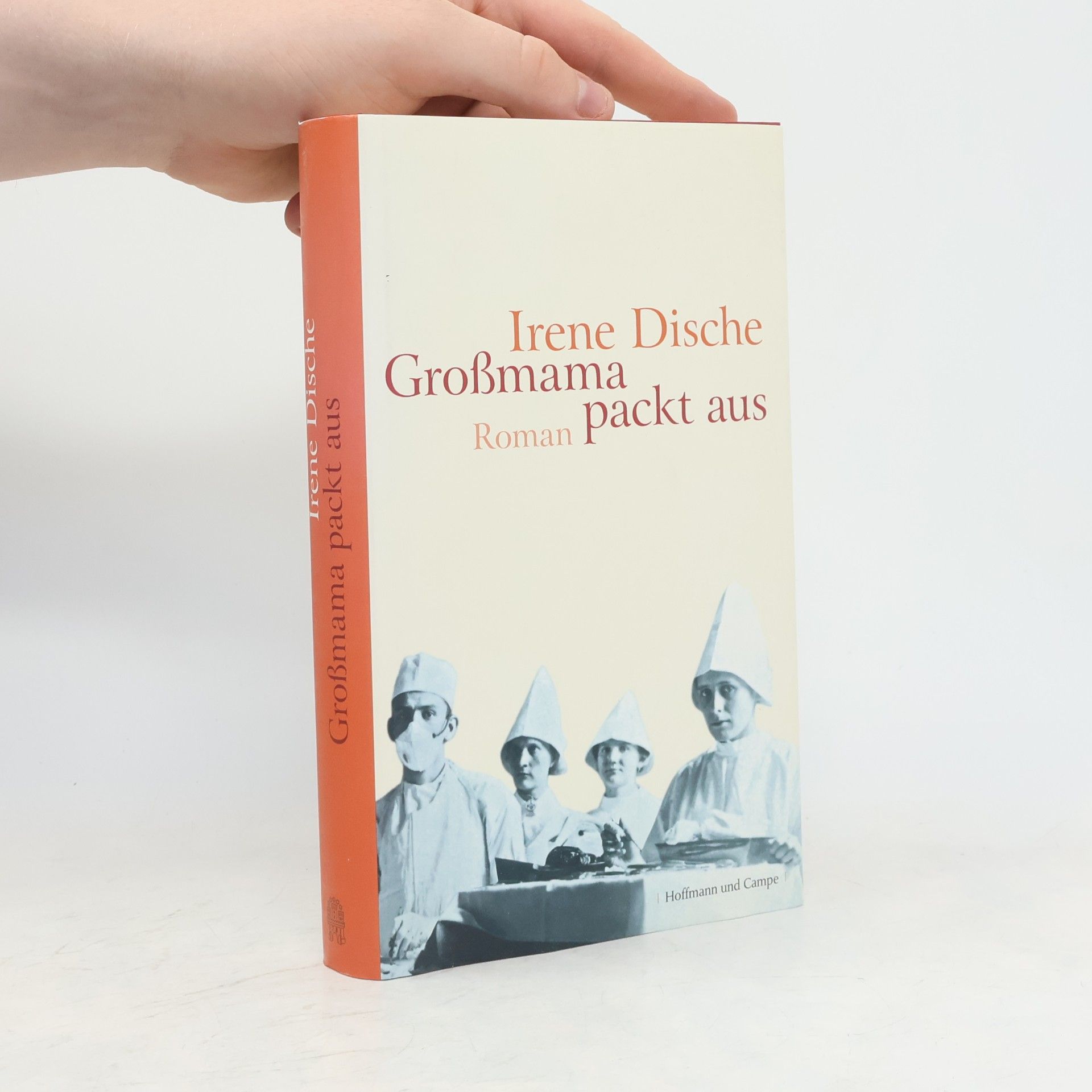 Irene Dische Großmama packt aus