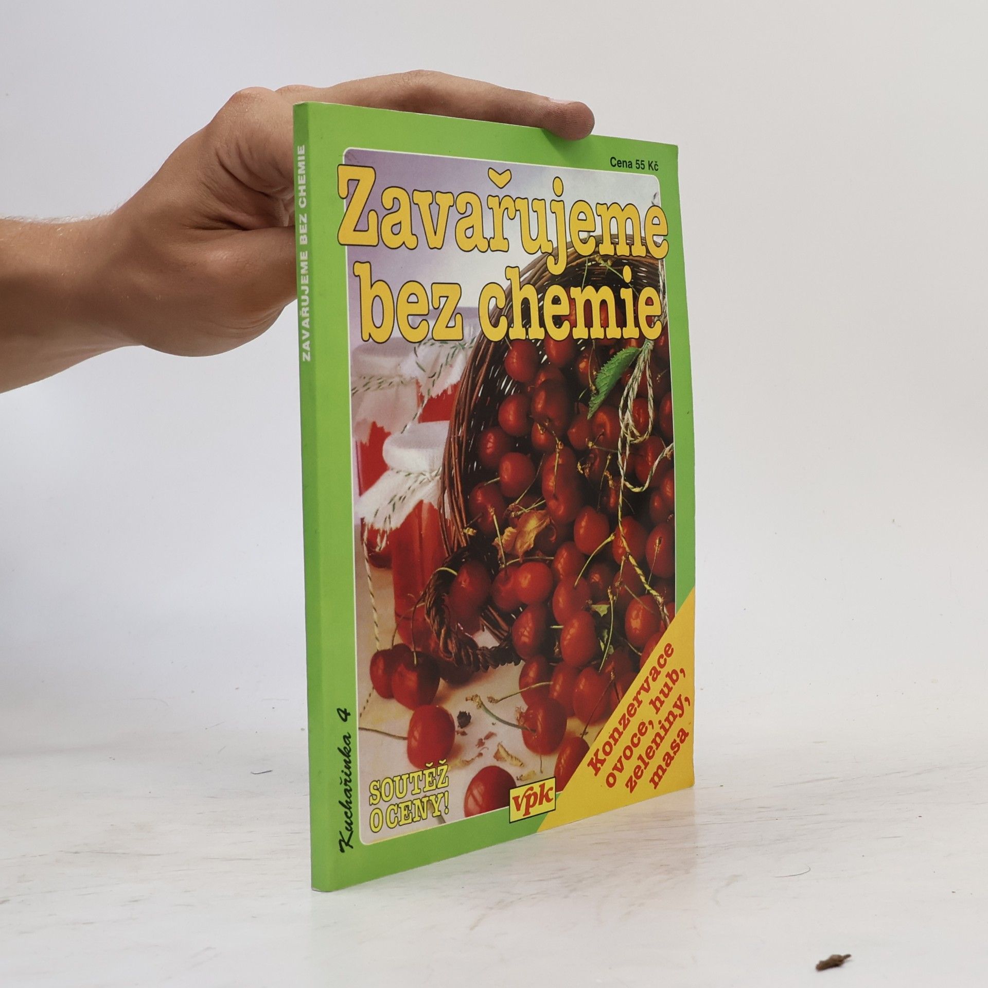 Olga Drahotínská Zavařujeme bez chemie