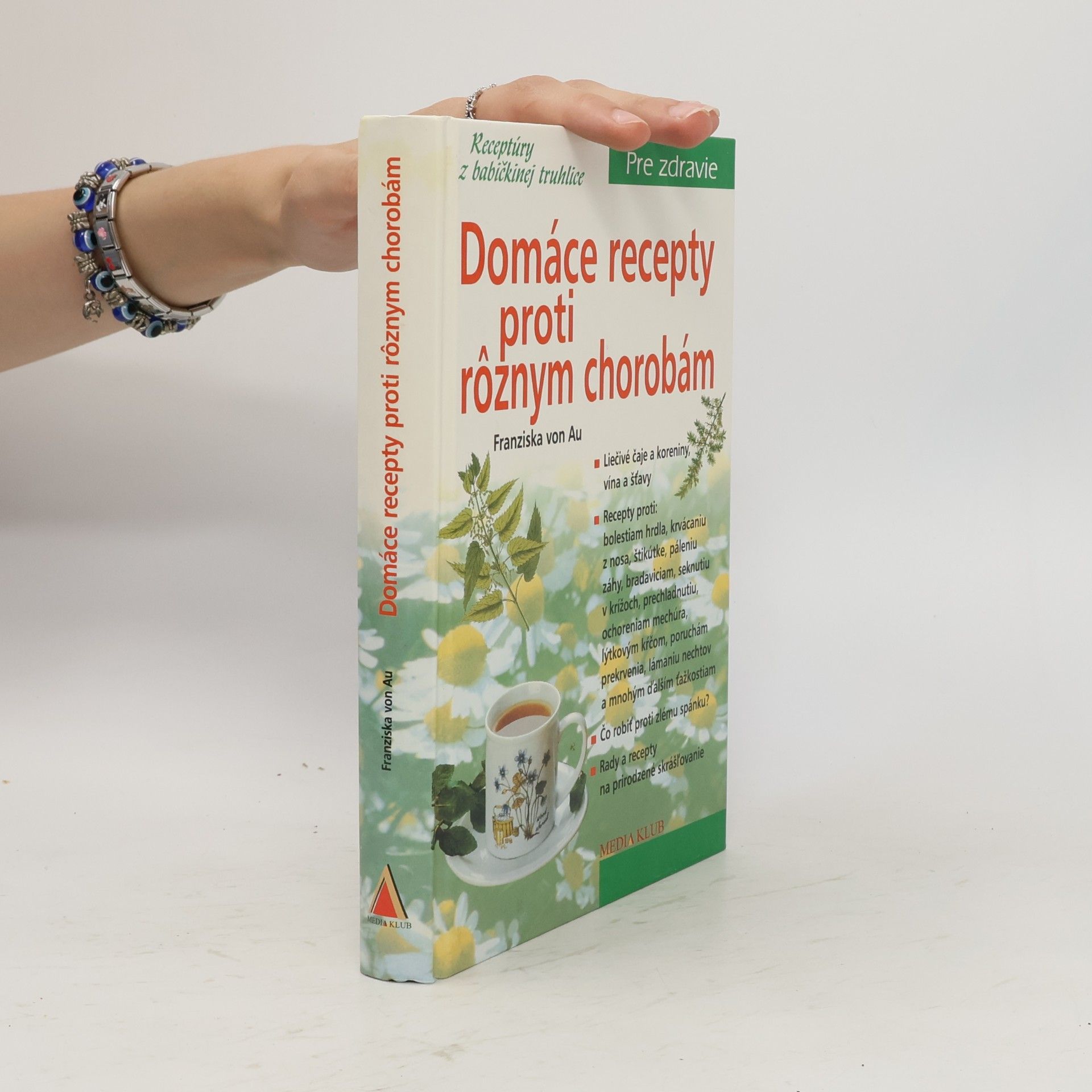 Christina Zacker Domáce recepty proti rôznym chorobám