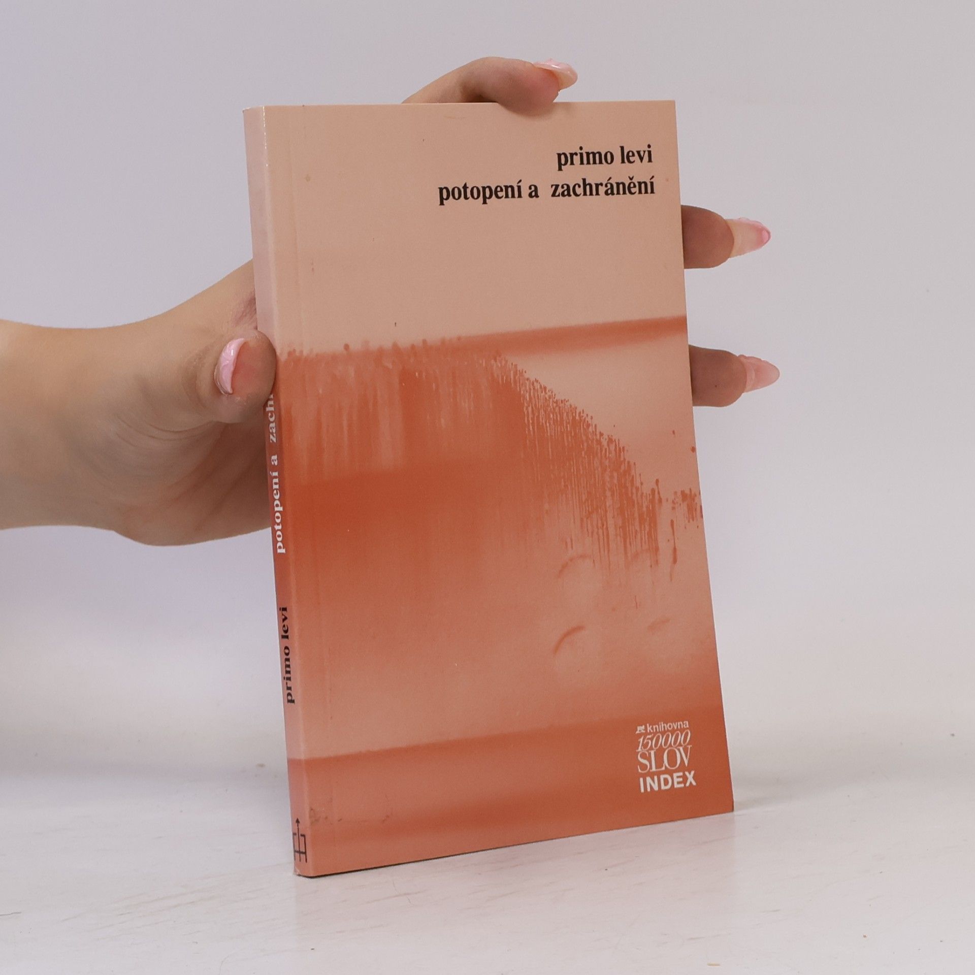 Primo Levi Potopení a zachránění
