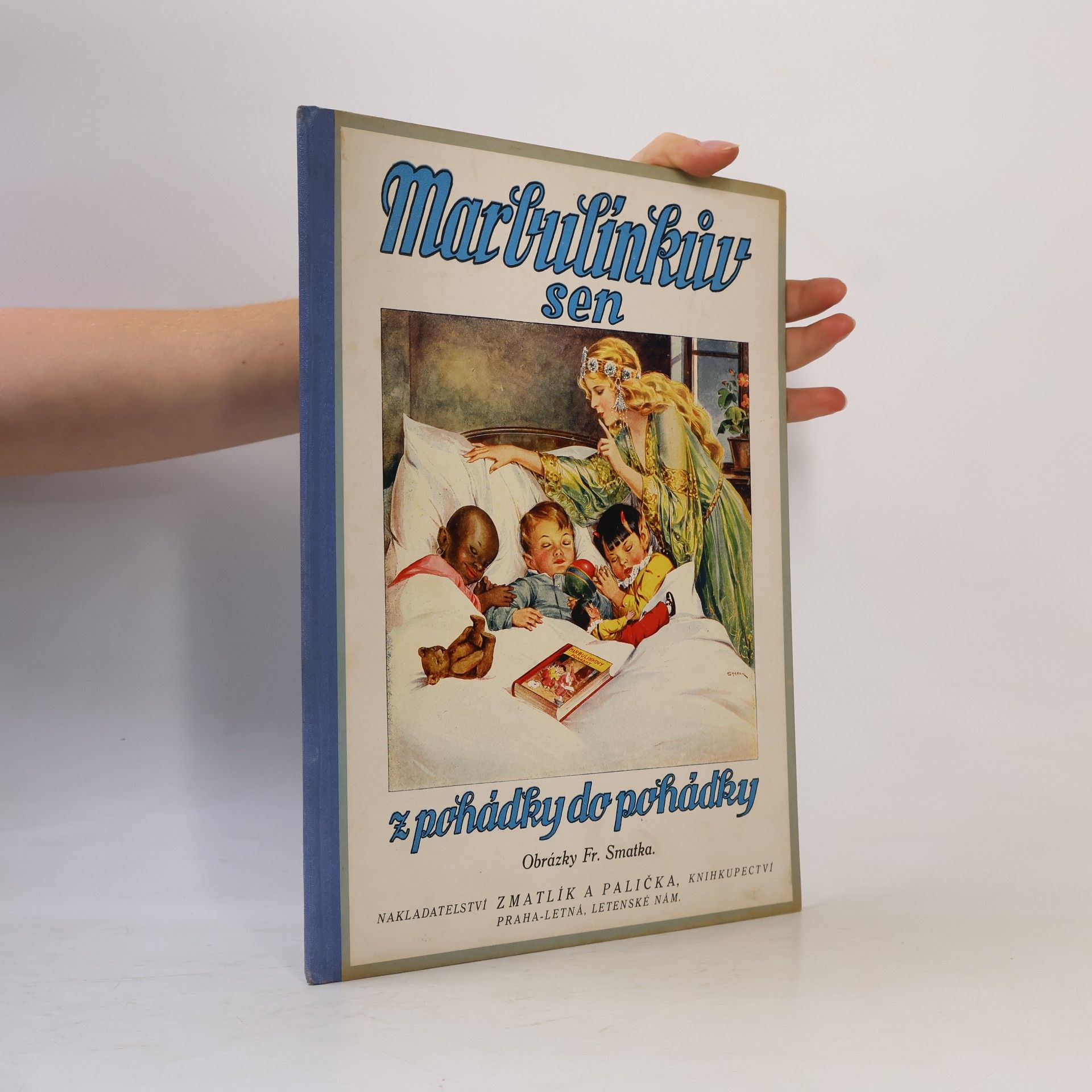 Otakar Haering Marbulínkův sen. Z pohádky do pohádky