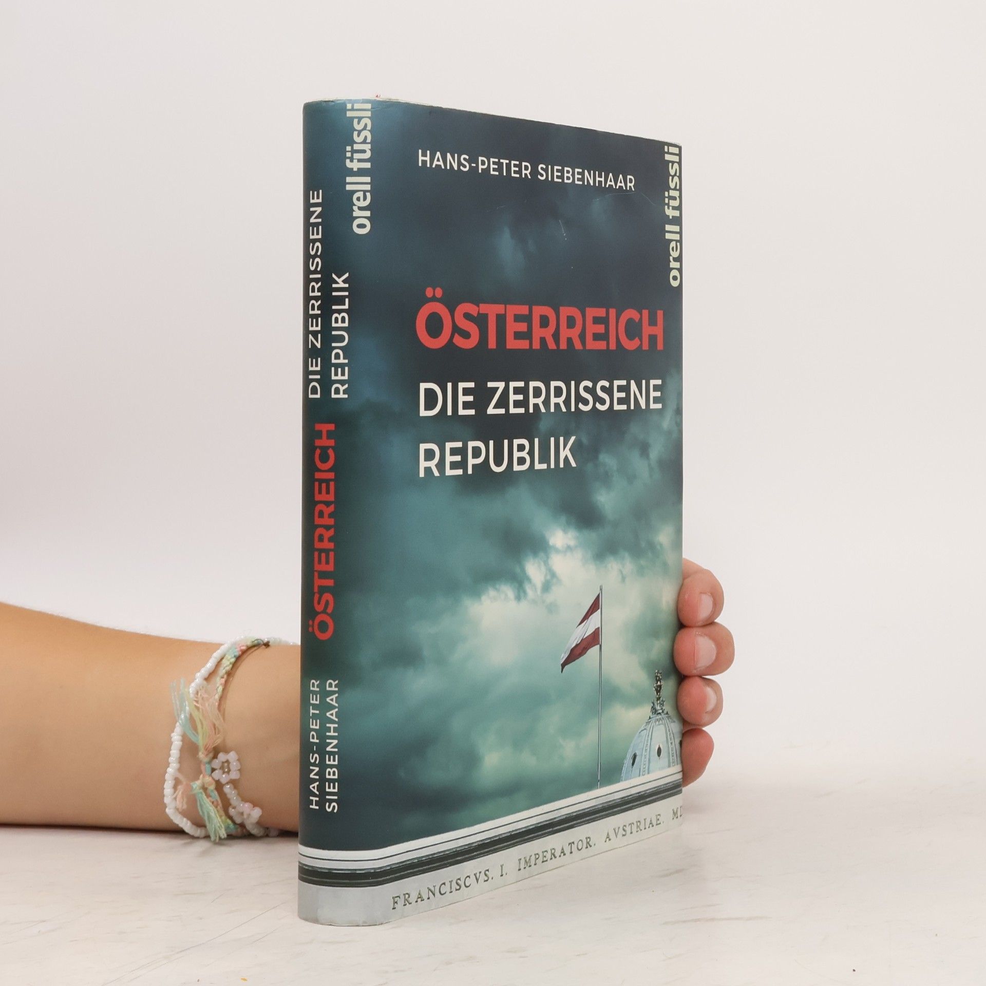 Österreich : Die zerrissene Republik
