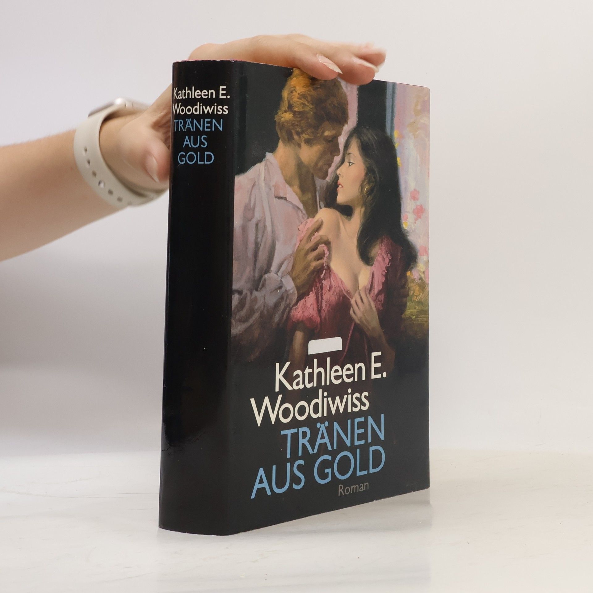 Kathleen E. Woodiwiss Tränen aus Gold
