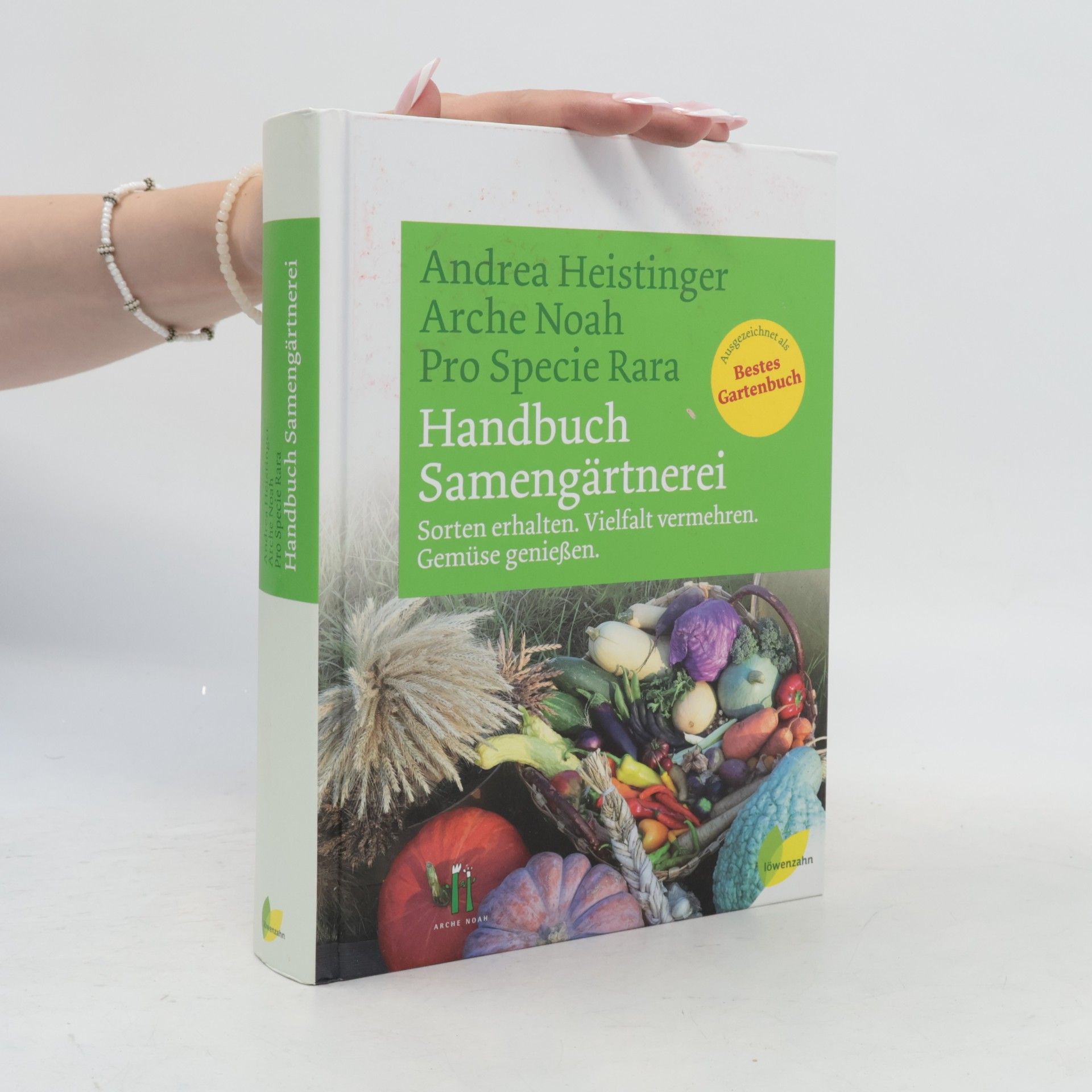Andrea Heistinger Handbuch Samengärtnerei