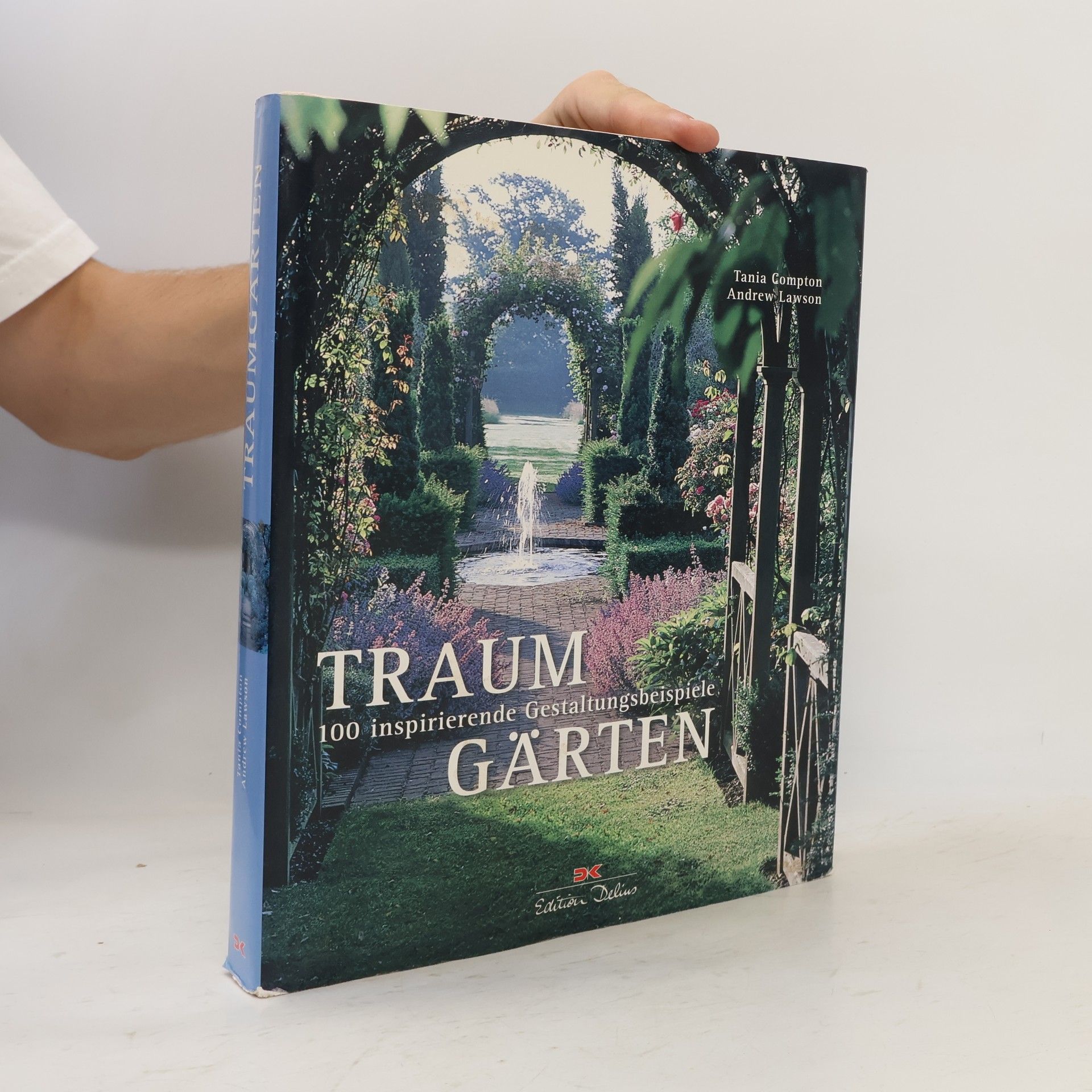 Tania Compton Traum-Gärten