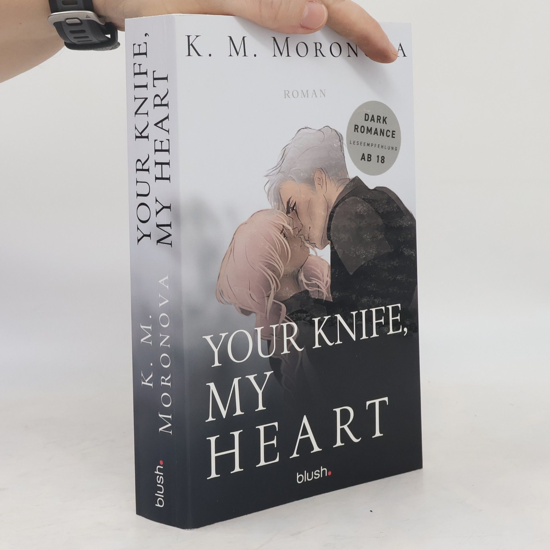 K M Moronova Your Knife, My Heart