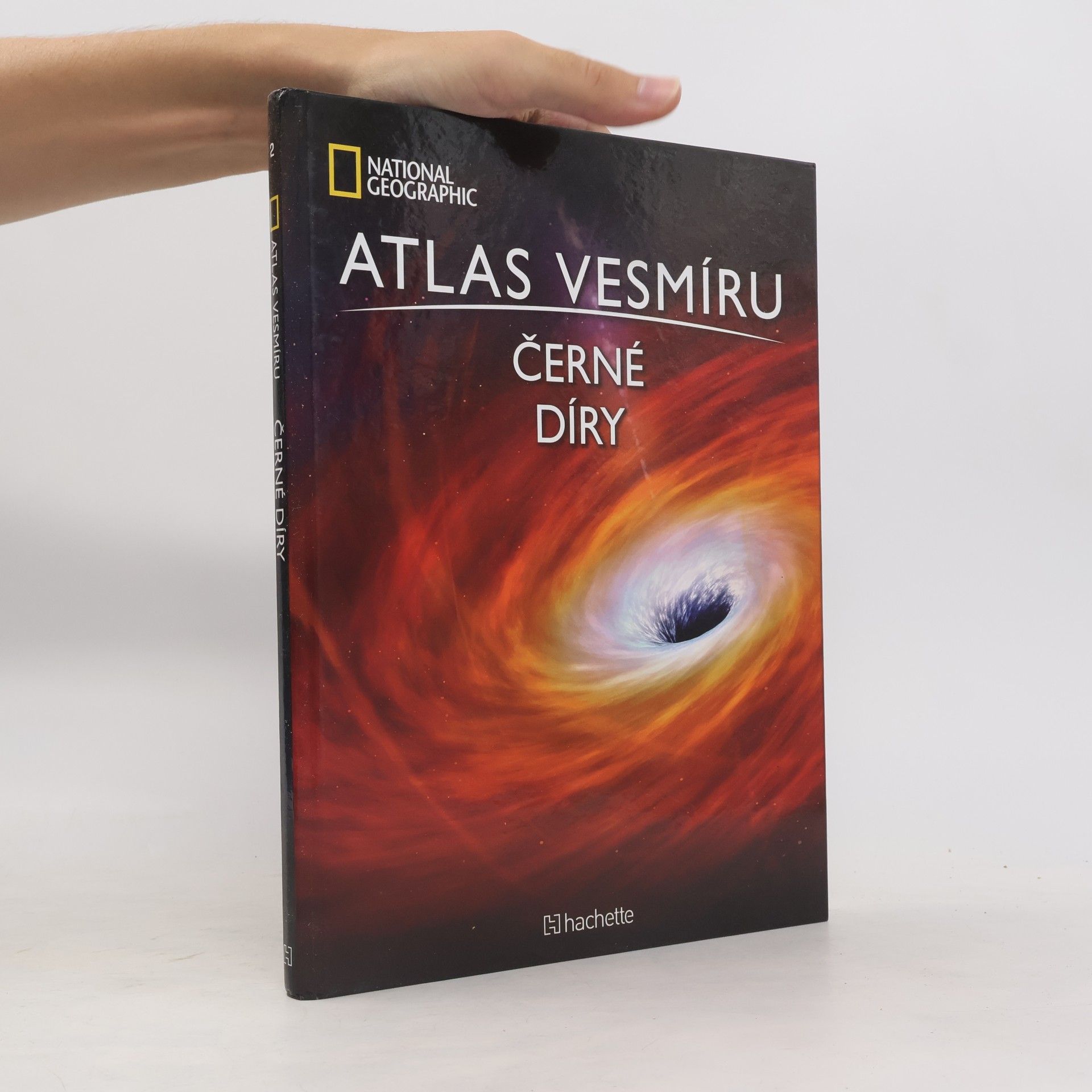 Various authors Atlas Vesmíru 2. Černé díry