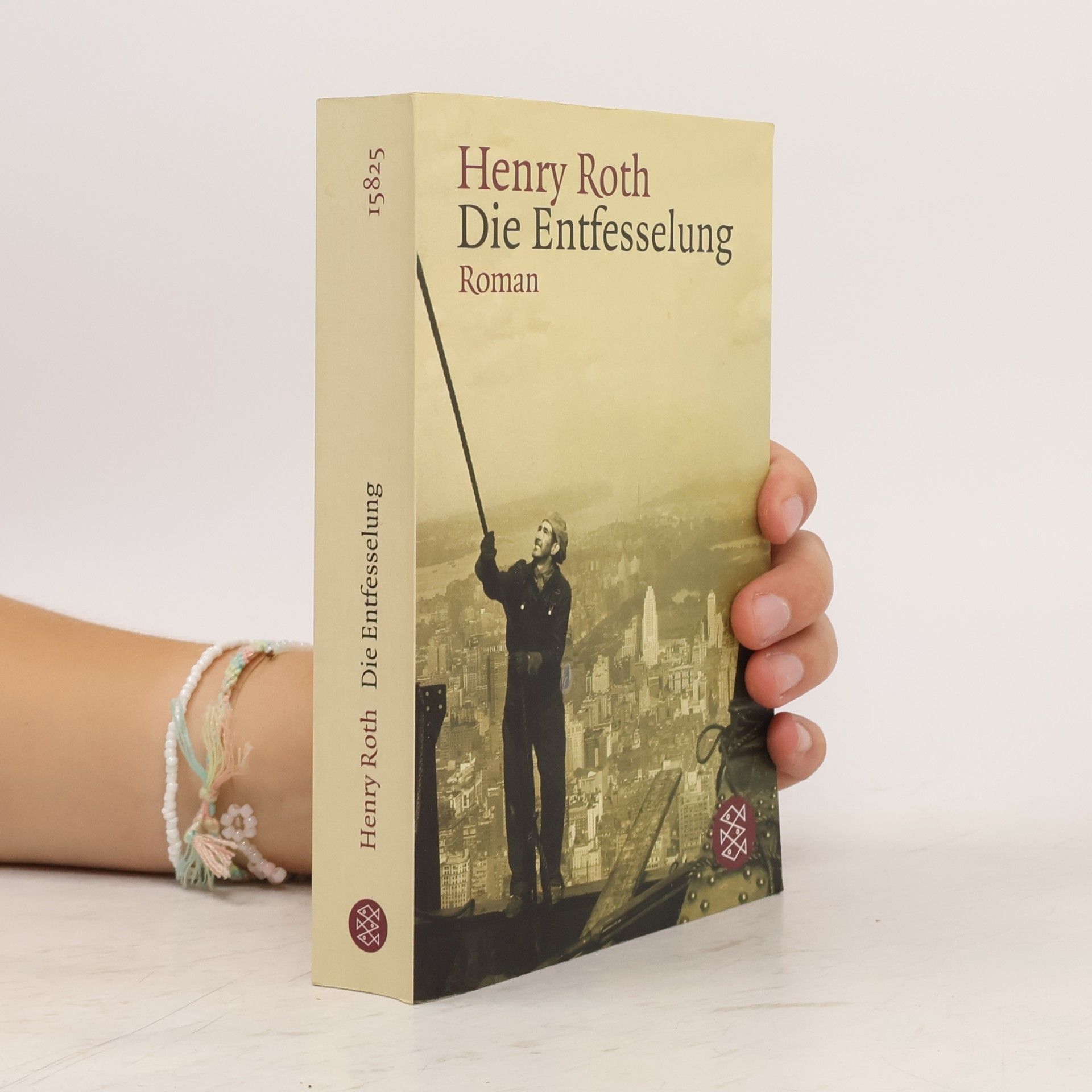 Henry Roth Die Entfesselung