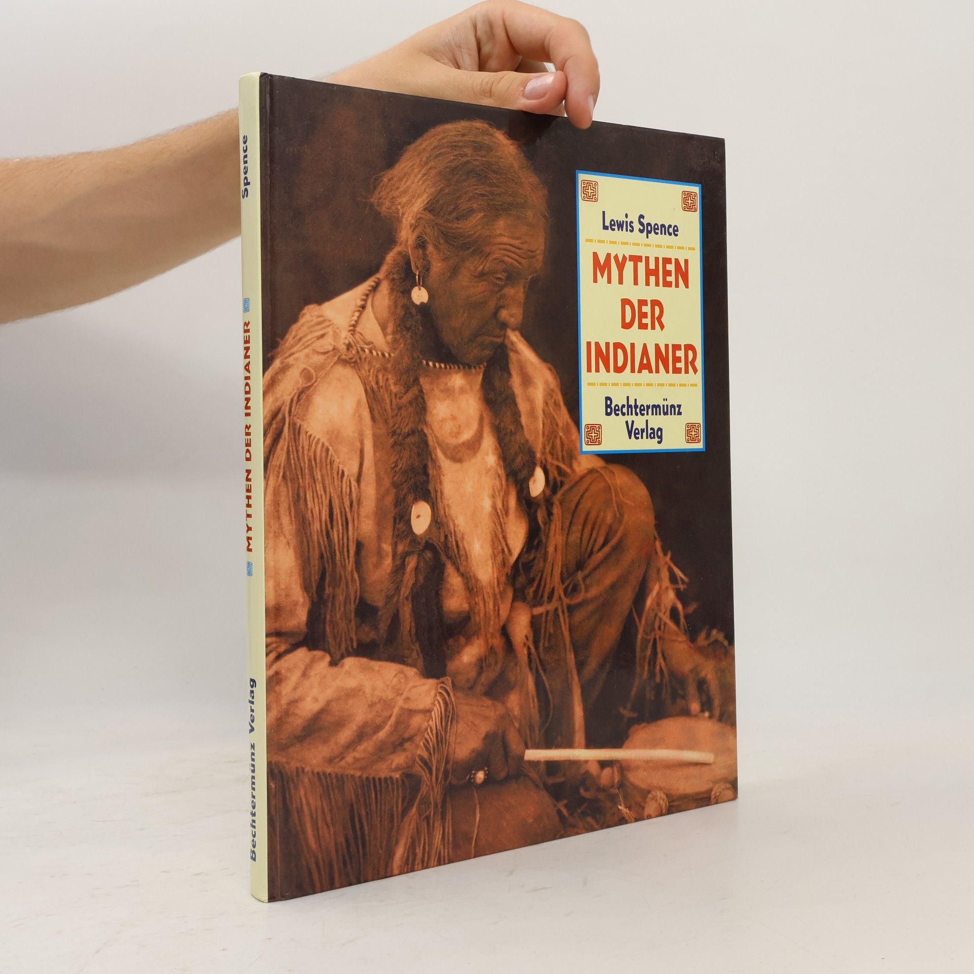 Lewis Spence Mythen der Indianer