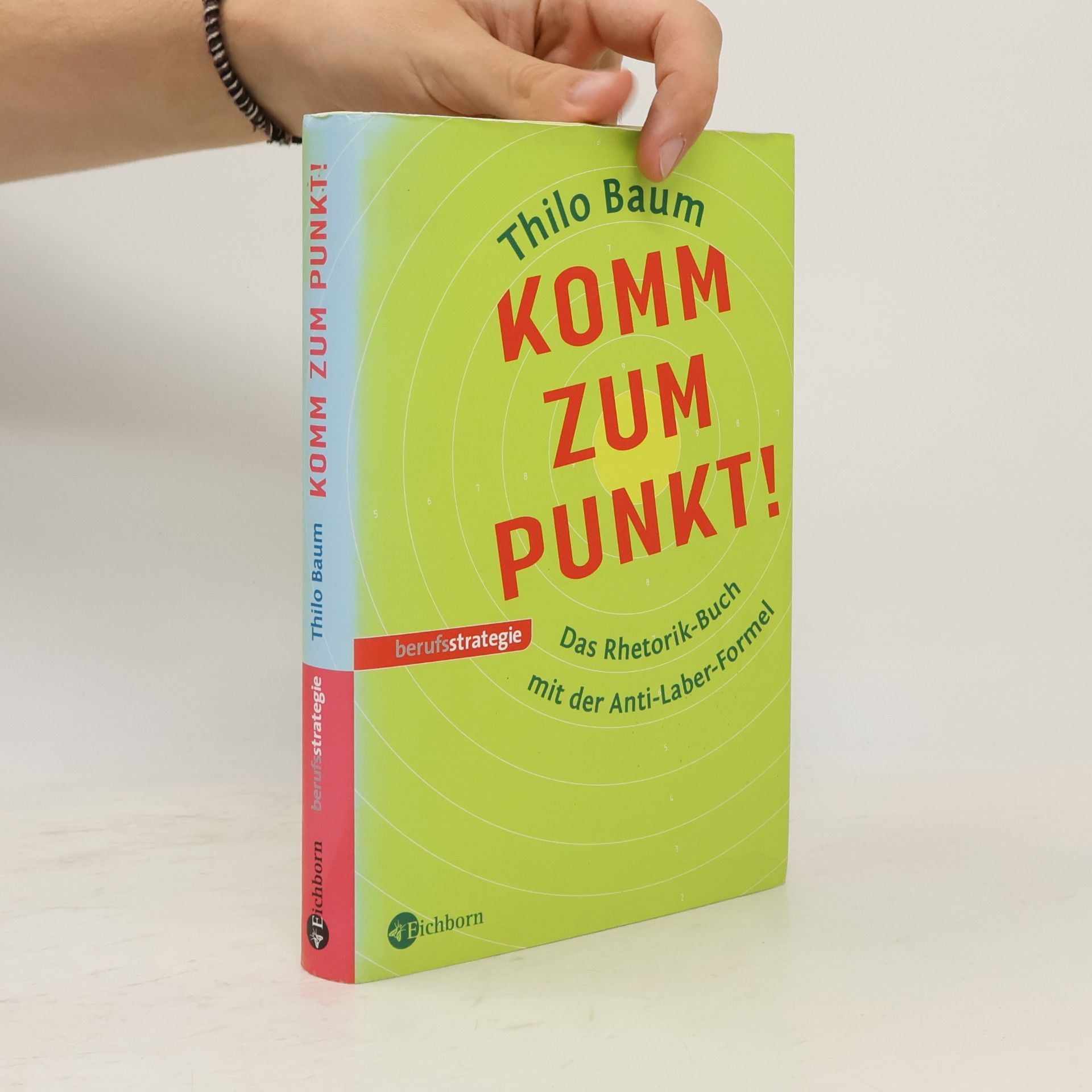 Thilo Baum Komm zum Punkt!