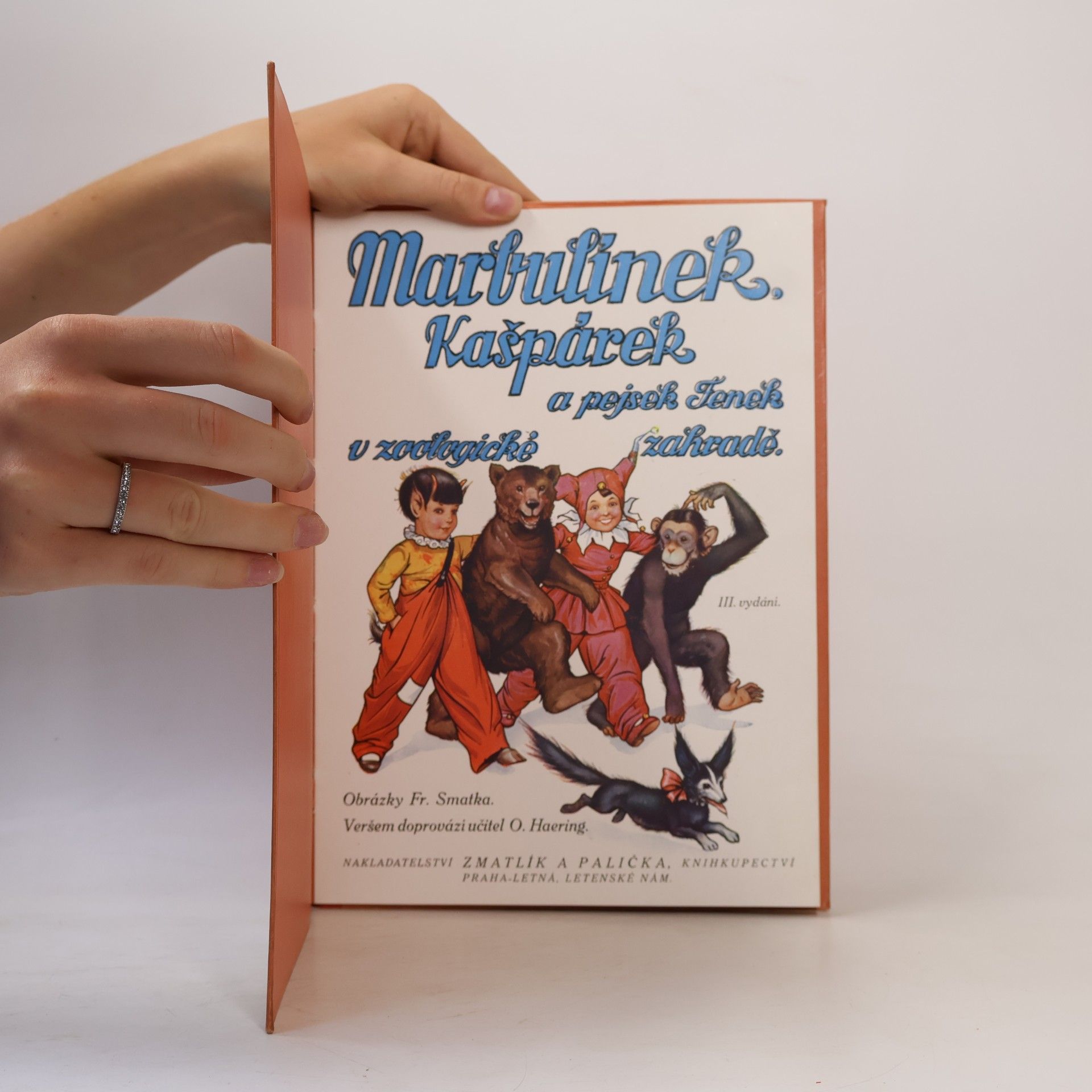 Otakar Haering Marbulínek, Kašpárek a pejsek Fenek v zoologické zahradě