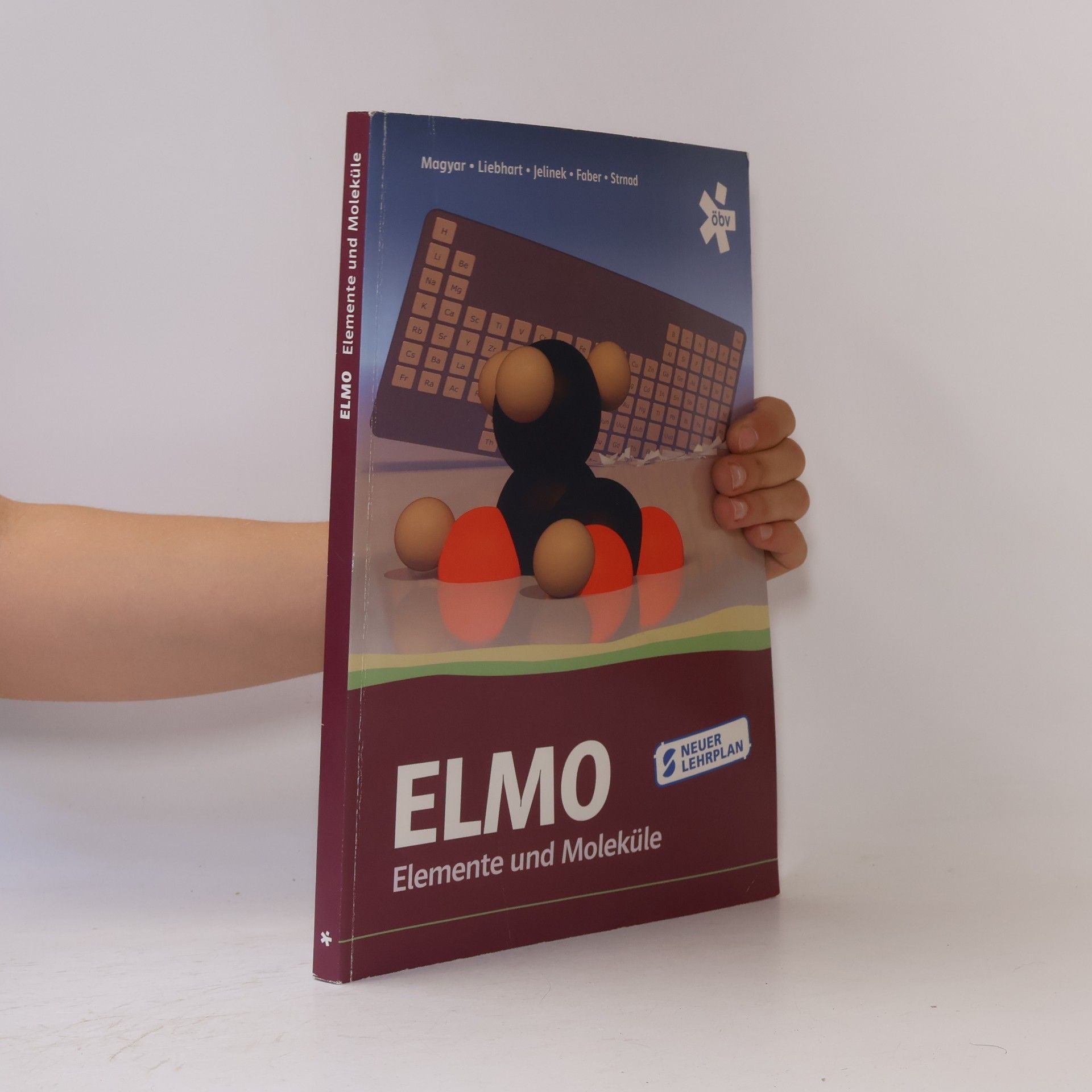 Kolektiv autorů EL-MO Elemente und Moleküle